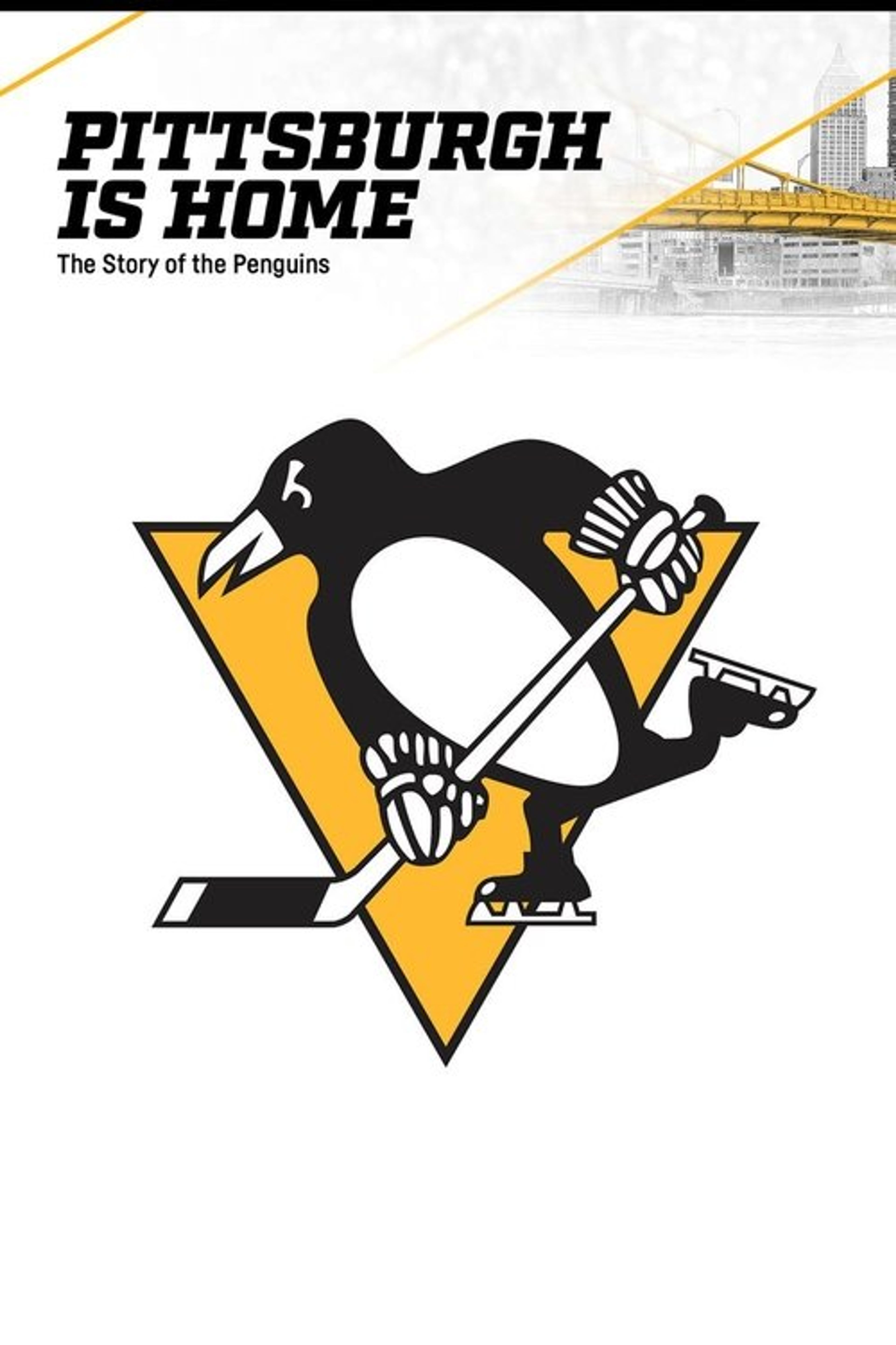 Poster image of Pittsburgh is Home: The Story of the Penguins
