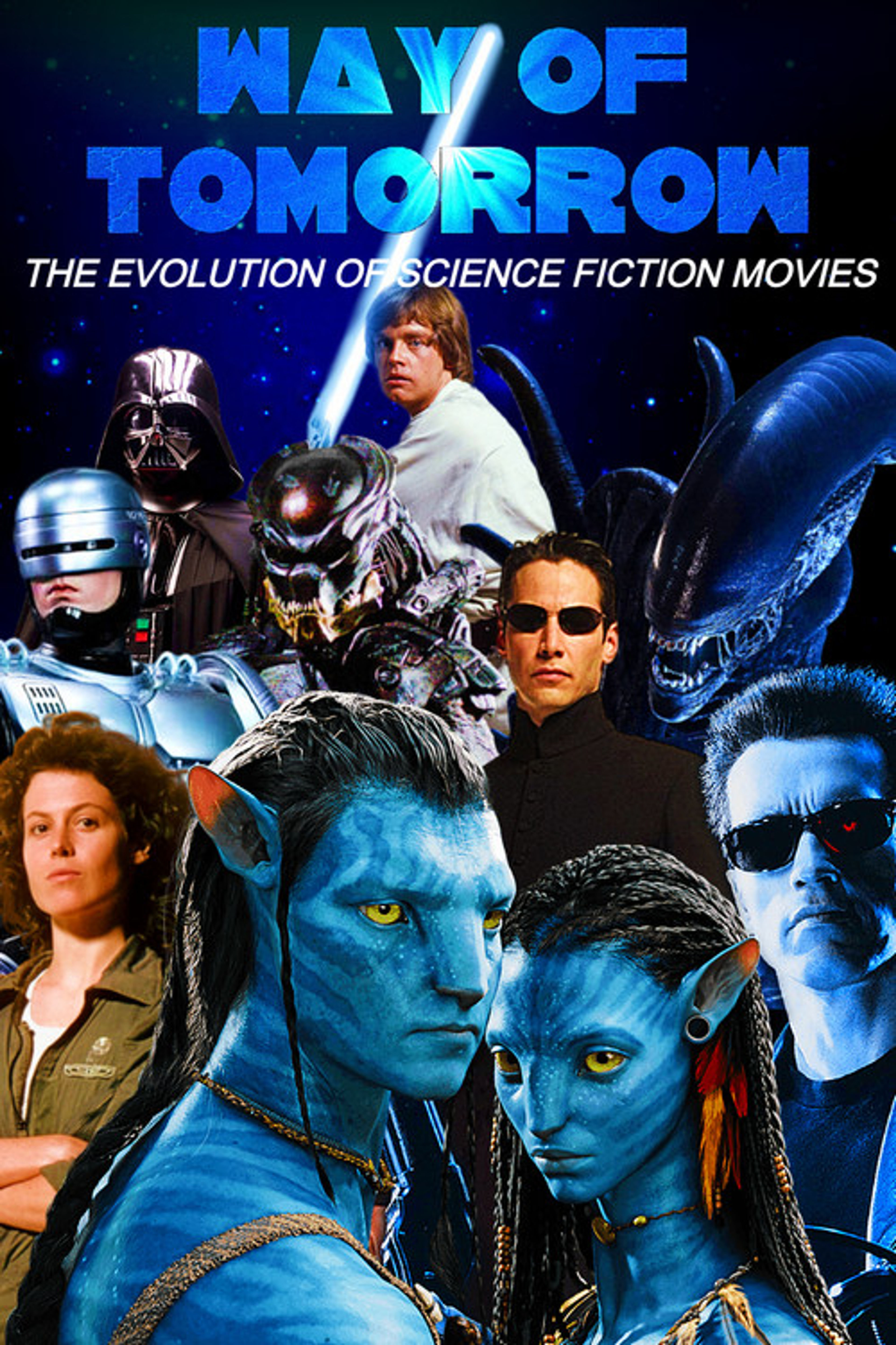 Poster image of Way of Tomorrow: The Evolution of Science Fiction Movies