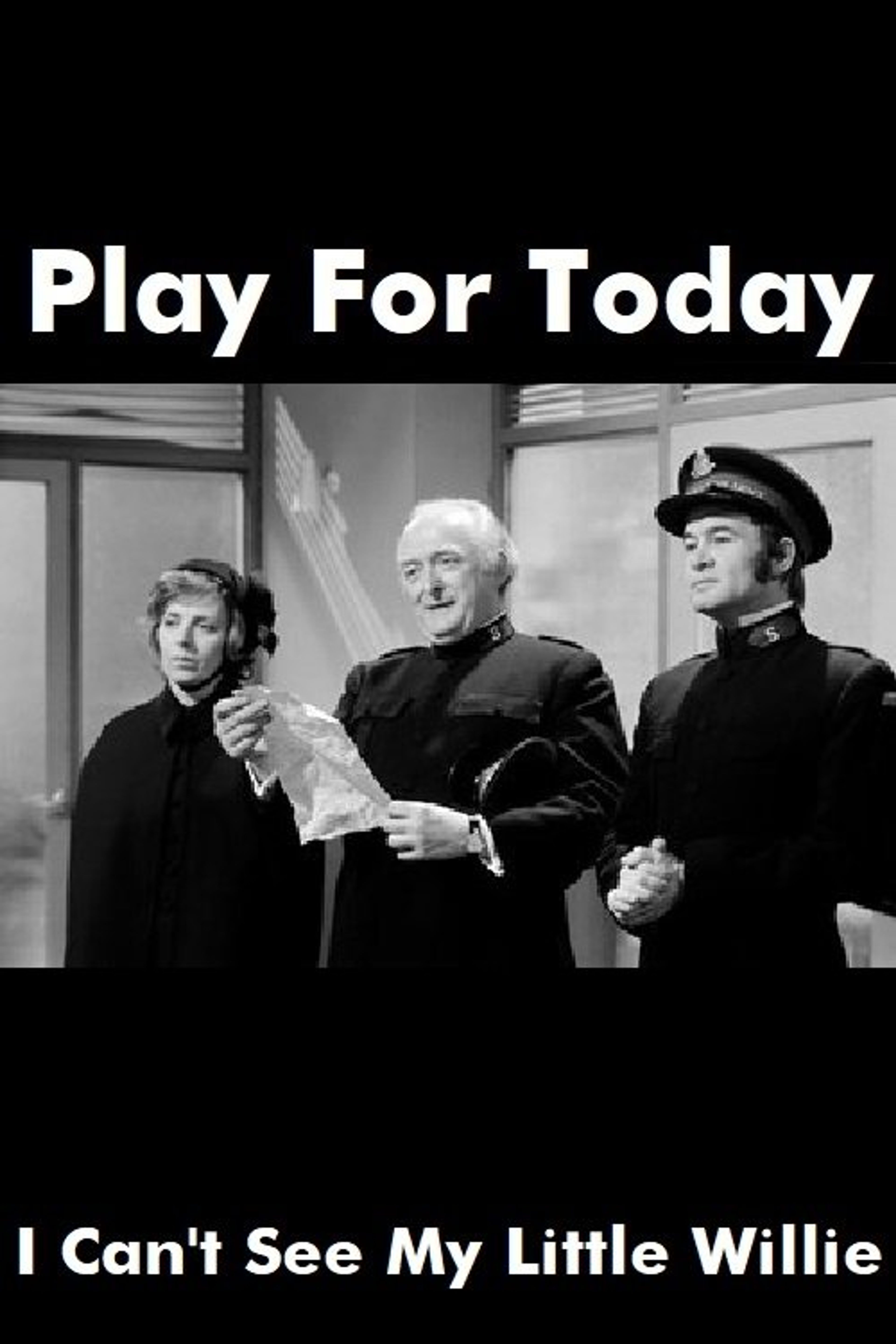 Poster image of I Can't See My Little Willie