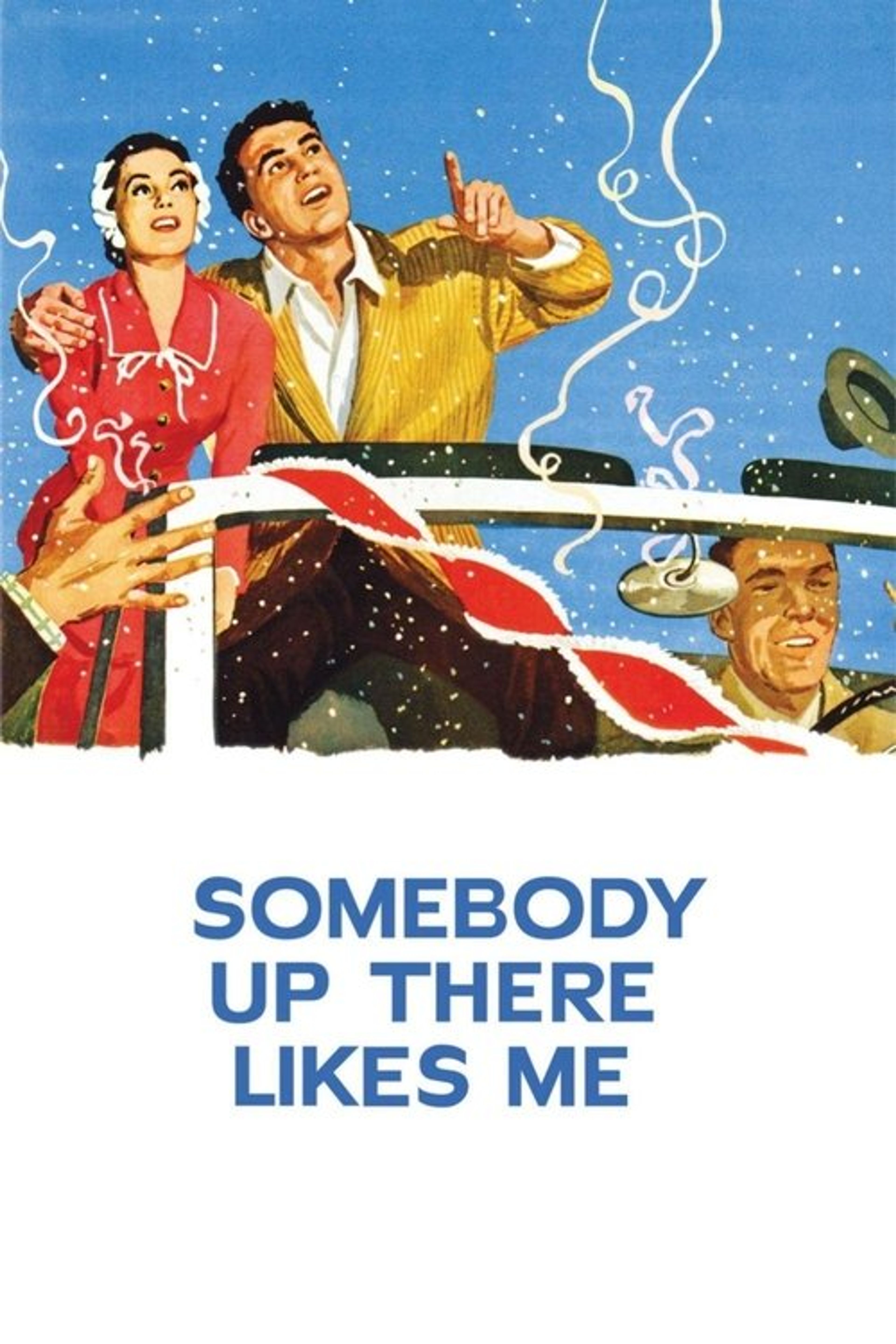 Poster image of Somebody Up There Likes Me