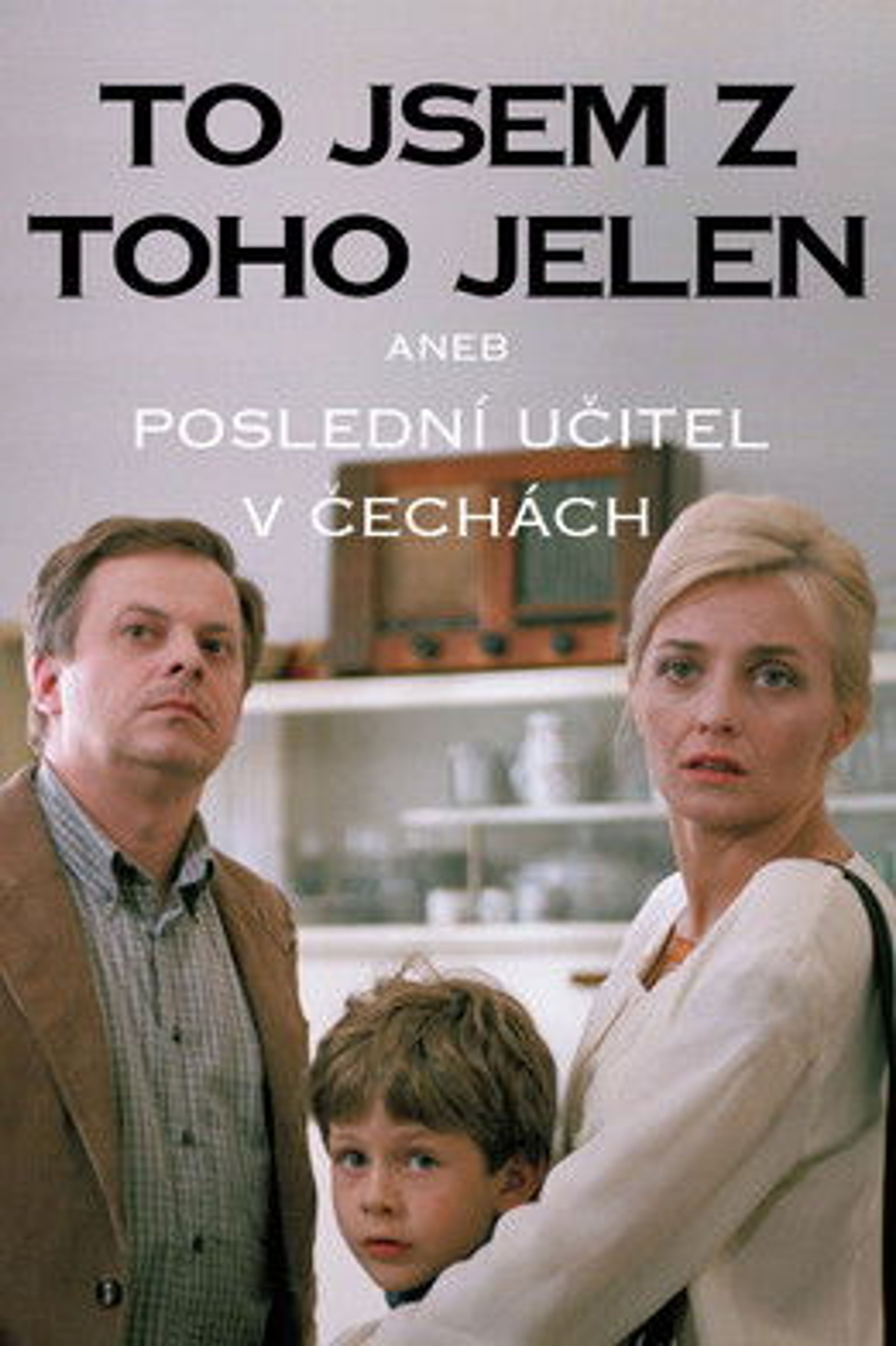 Poster image of To jsem z toho jelen