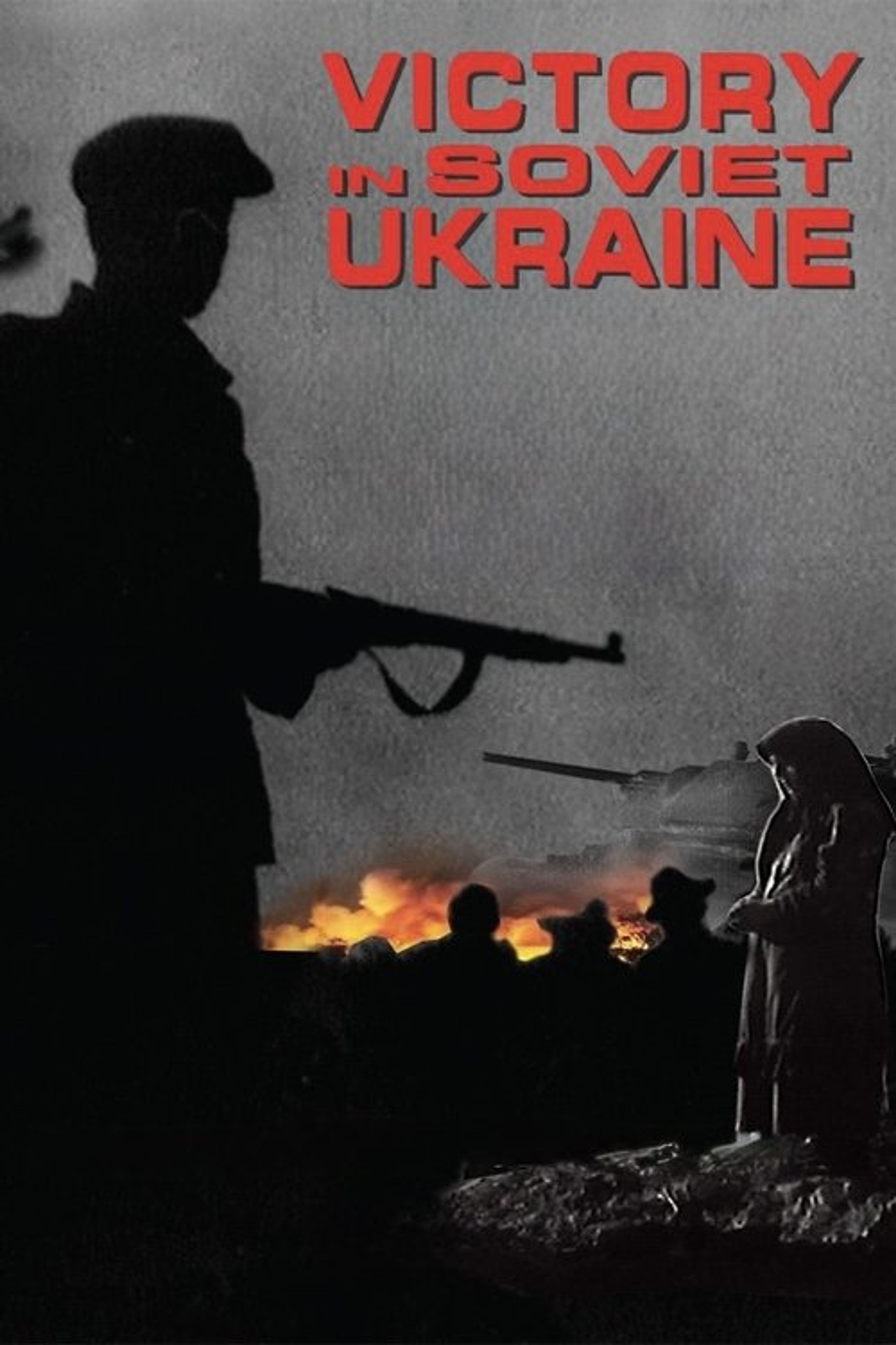 Poster image of Victory in Soviet Ukraine