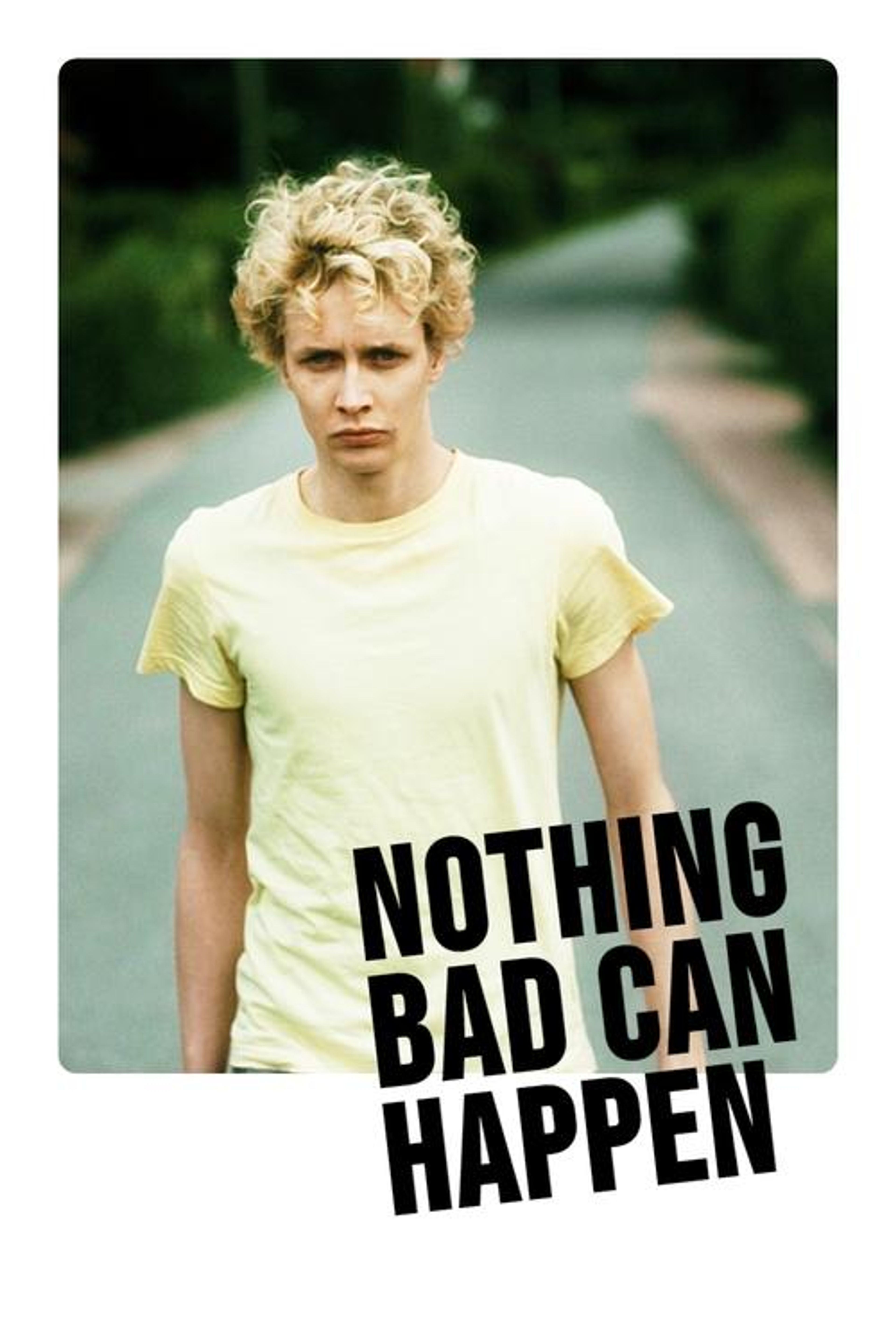 Poster image of Nothing Bad Can Happen