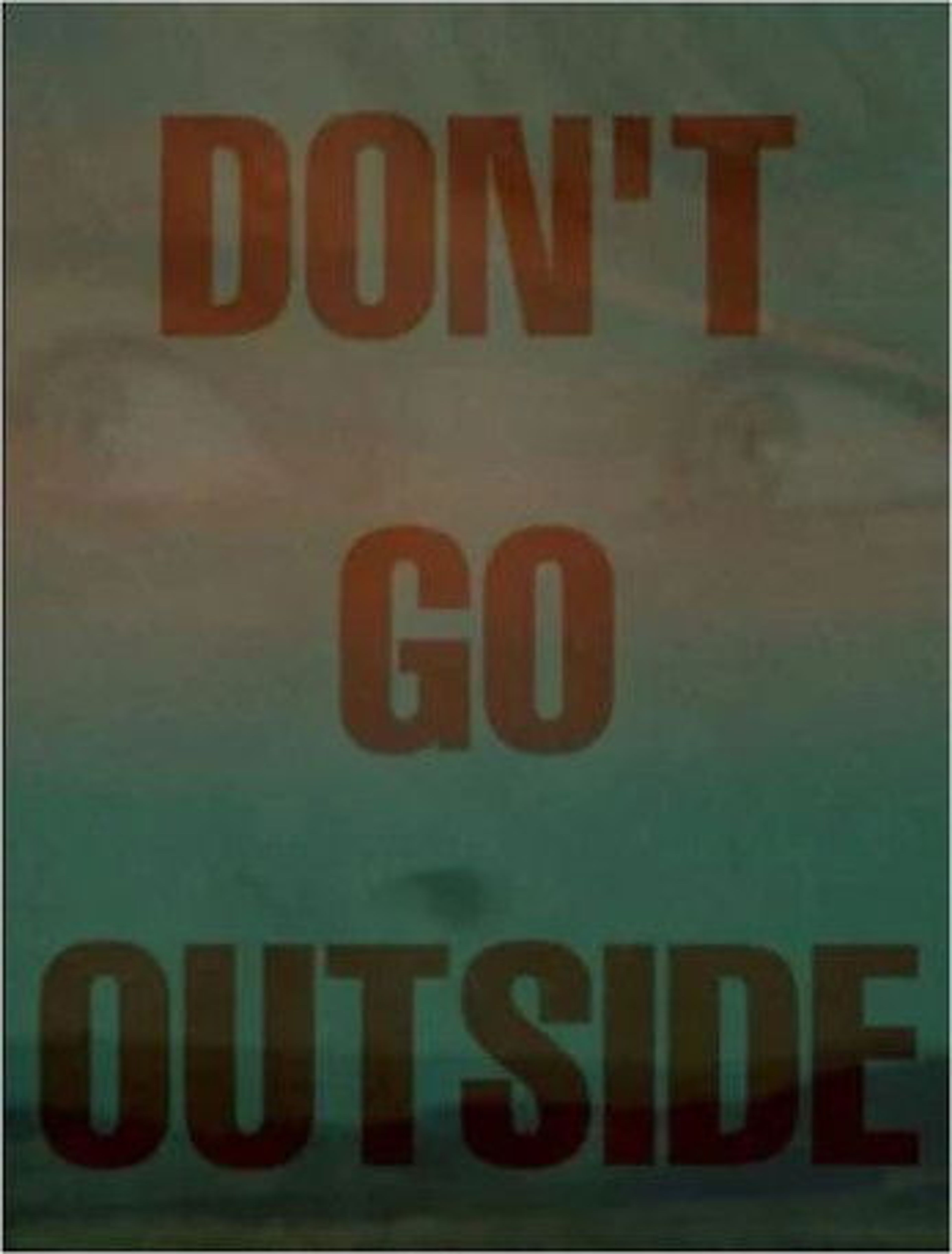 Poster image of Don't Go Outside