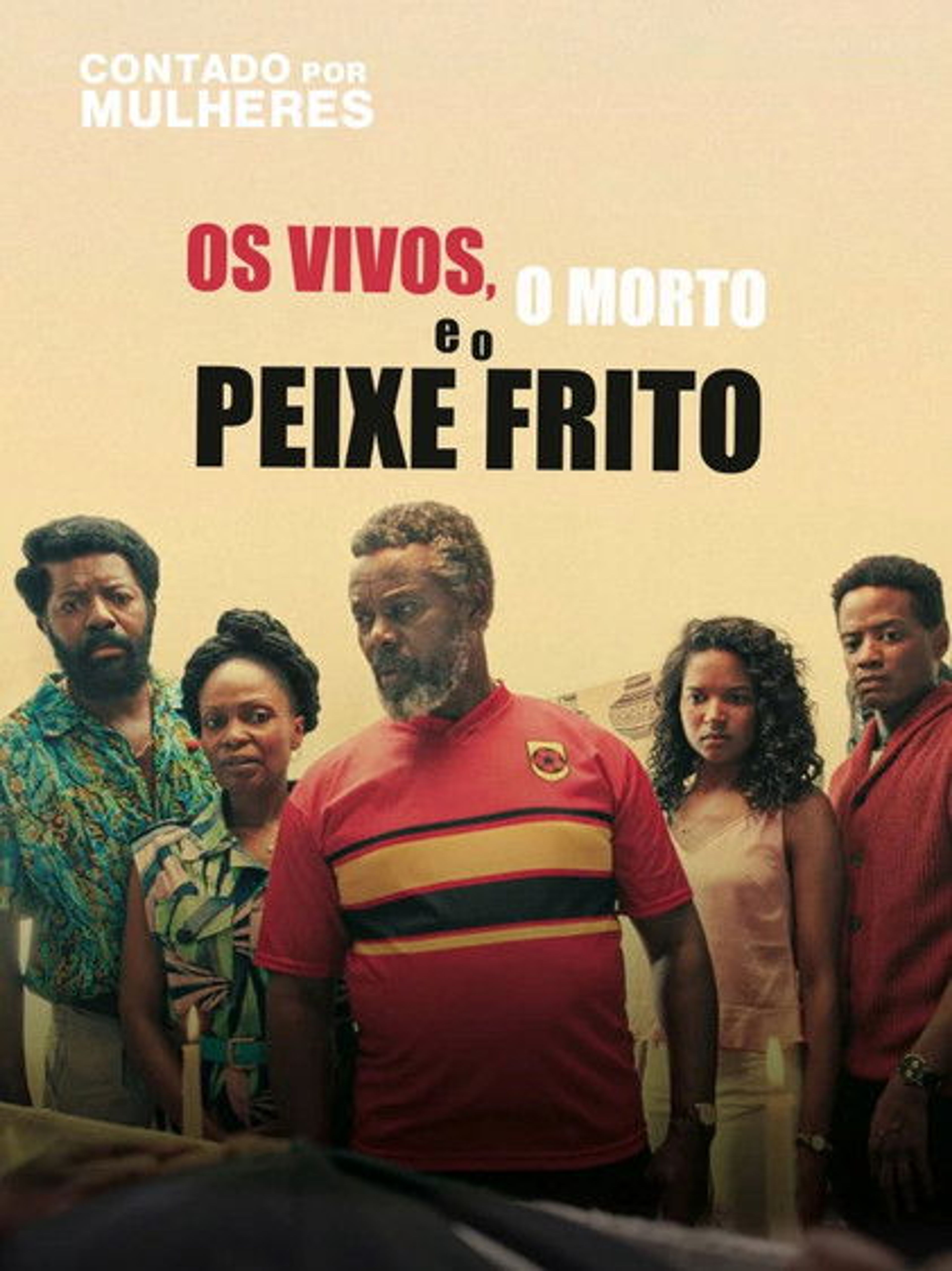 Poster image of Os Vivos, o Morto e o Peixe Frito