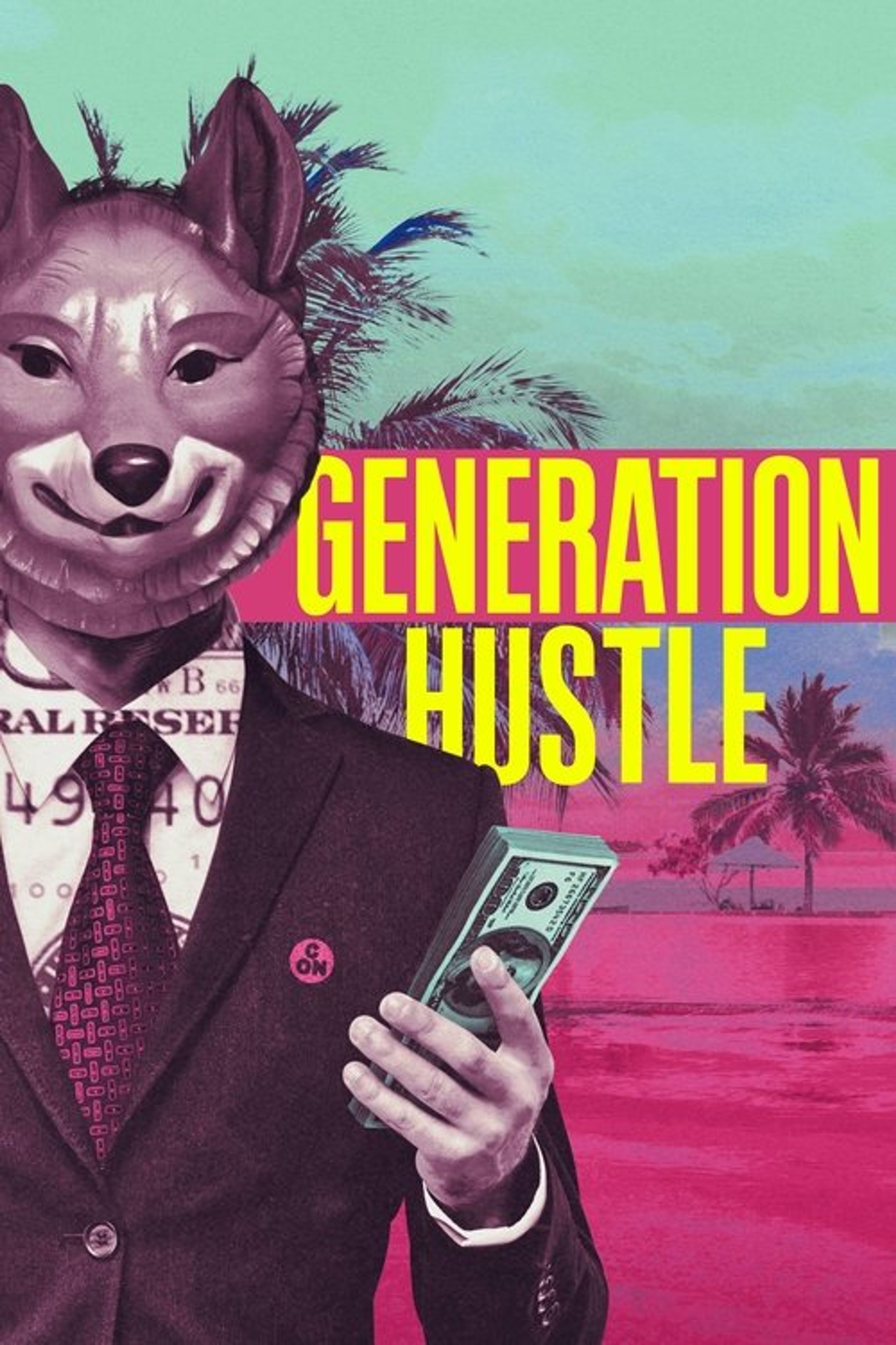 Poster image of Generation Hustle