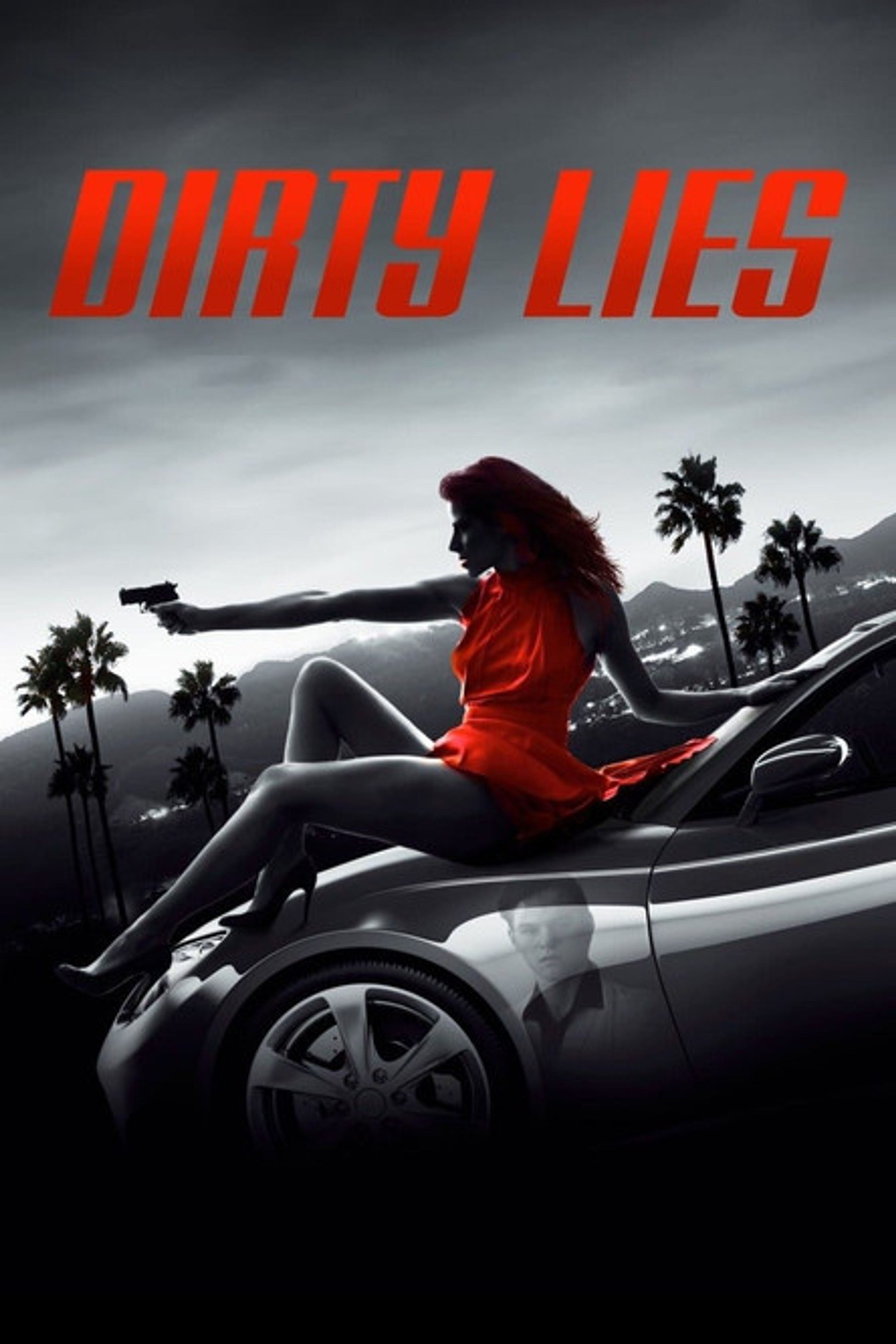 Poster image of Dirty Lies