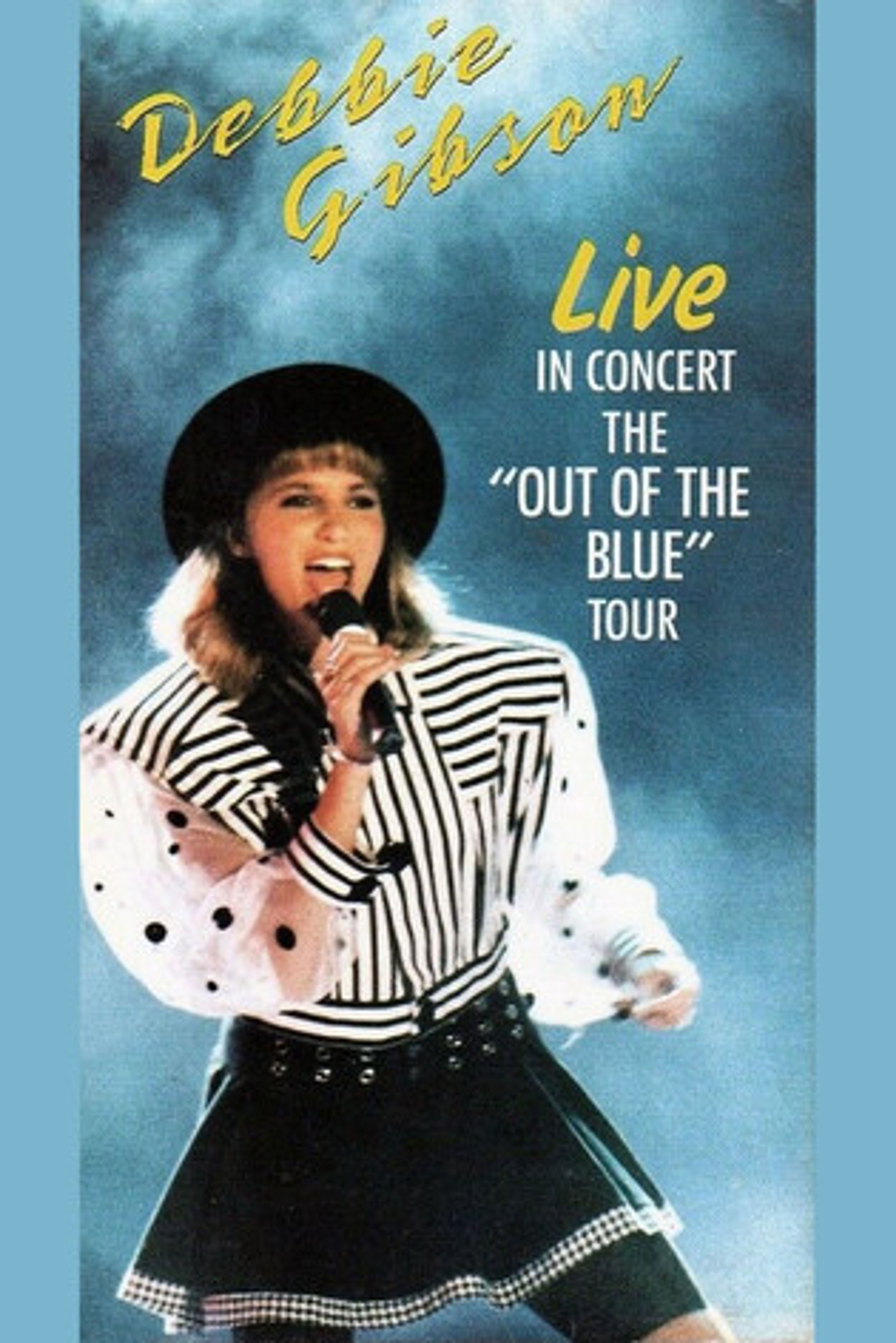 Poster image of Debbie Gibson Live in Concert: The "Out of the Blue" Tour