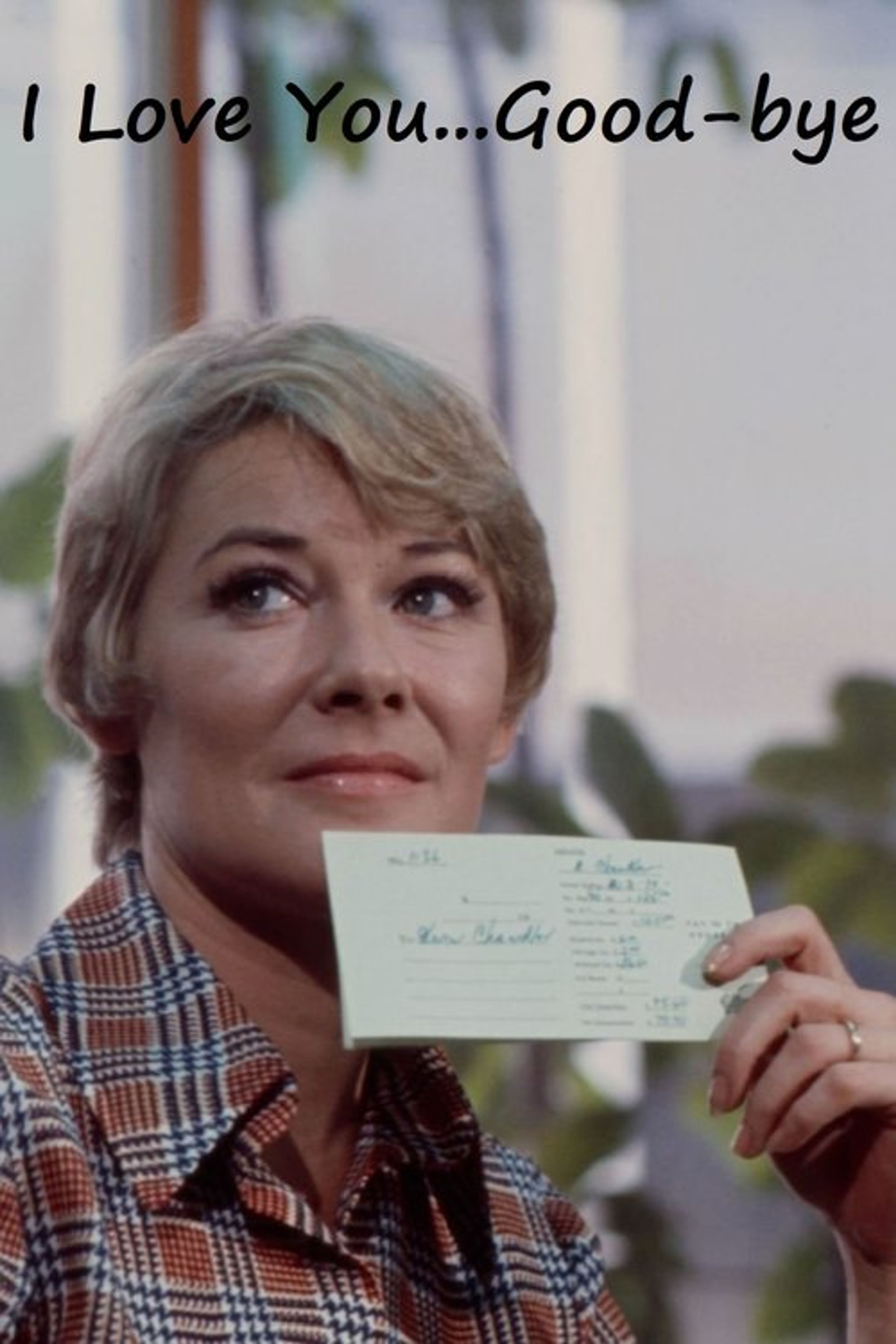 Poster image of I Love You...Good-bye