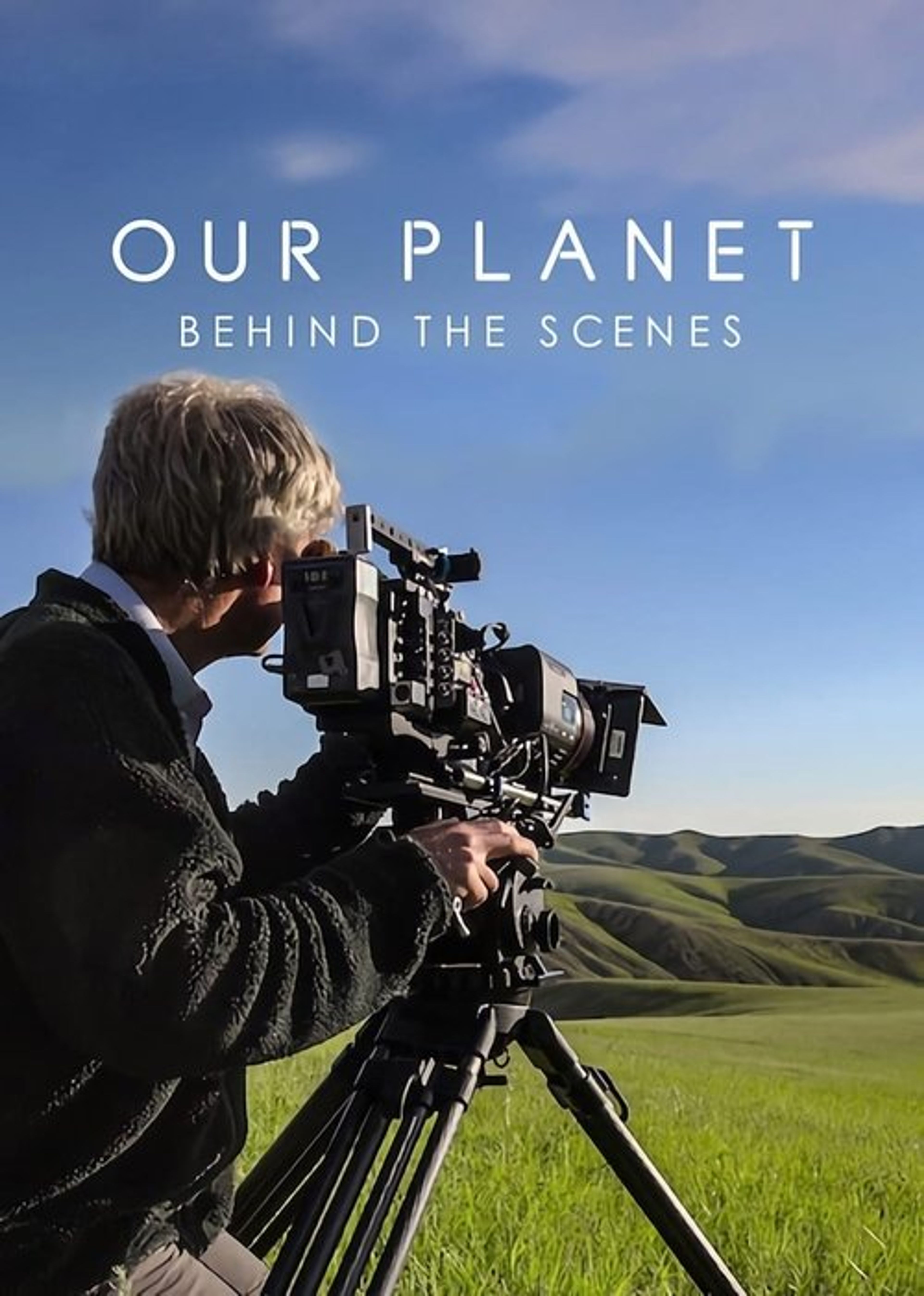 Poster image of Our Planet: Behind the Scenes