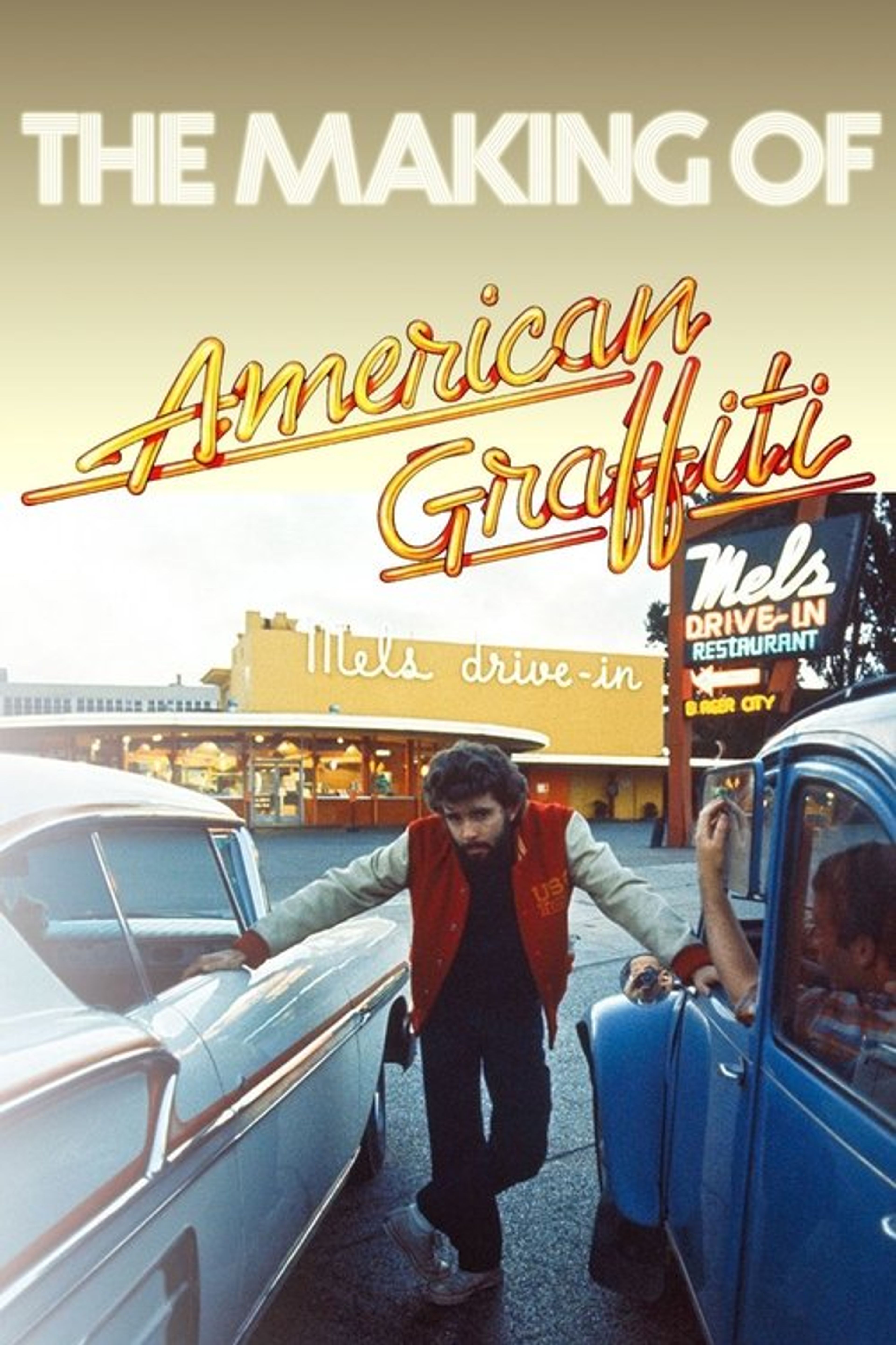 Poster image of The Making of 'American Graffiti'