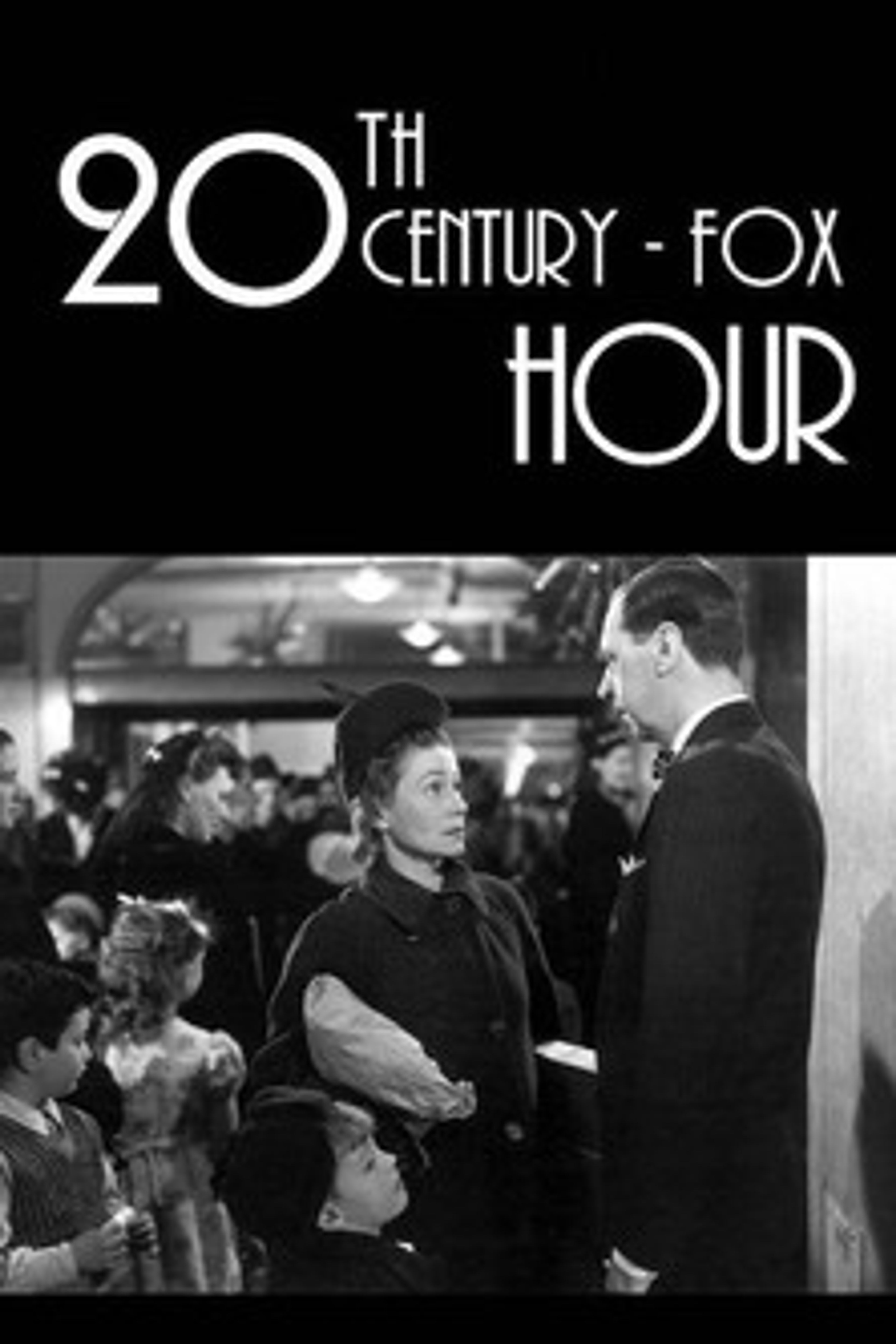 Poster image of The 20th Century Fox Hour