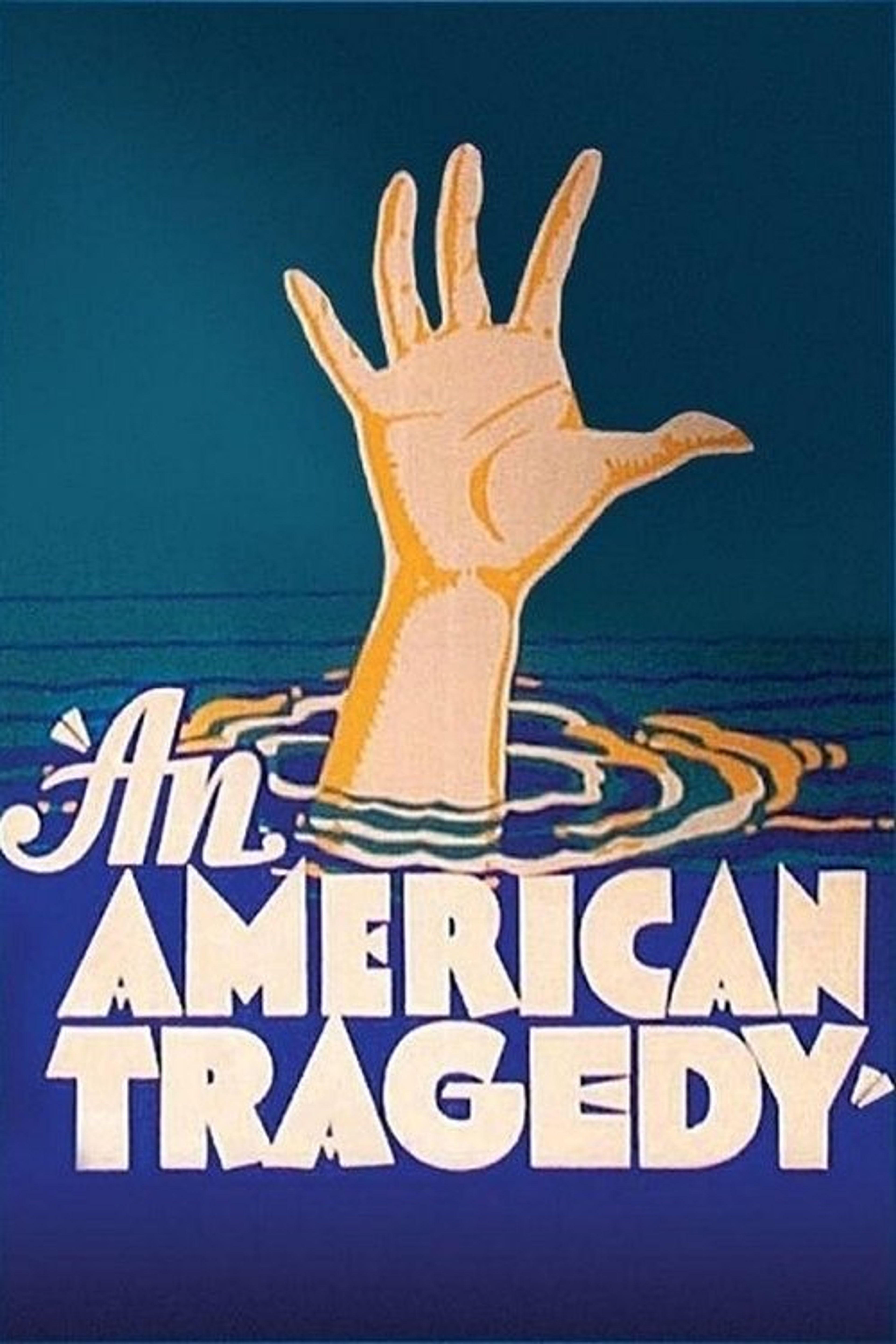 Poster image of An American Tragedy