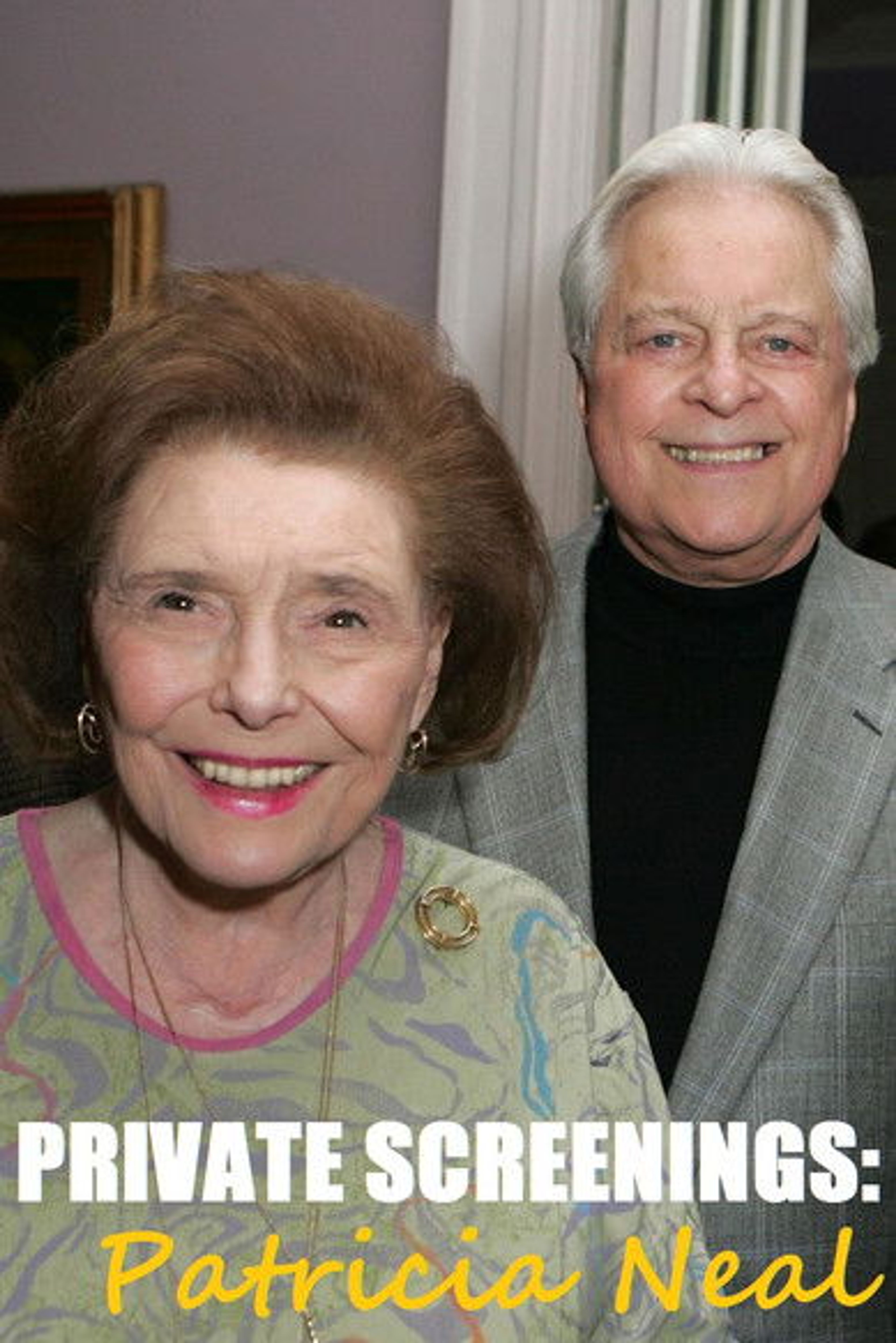 Poster image of Private Screenings: Patricia Neal