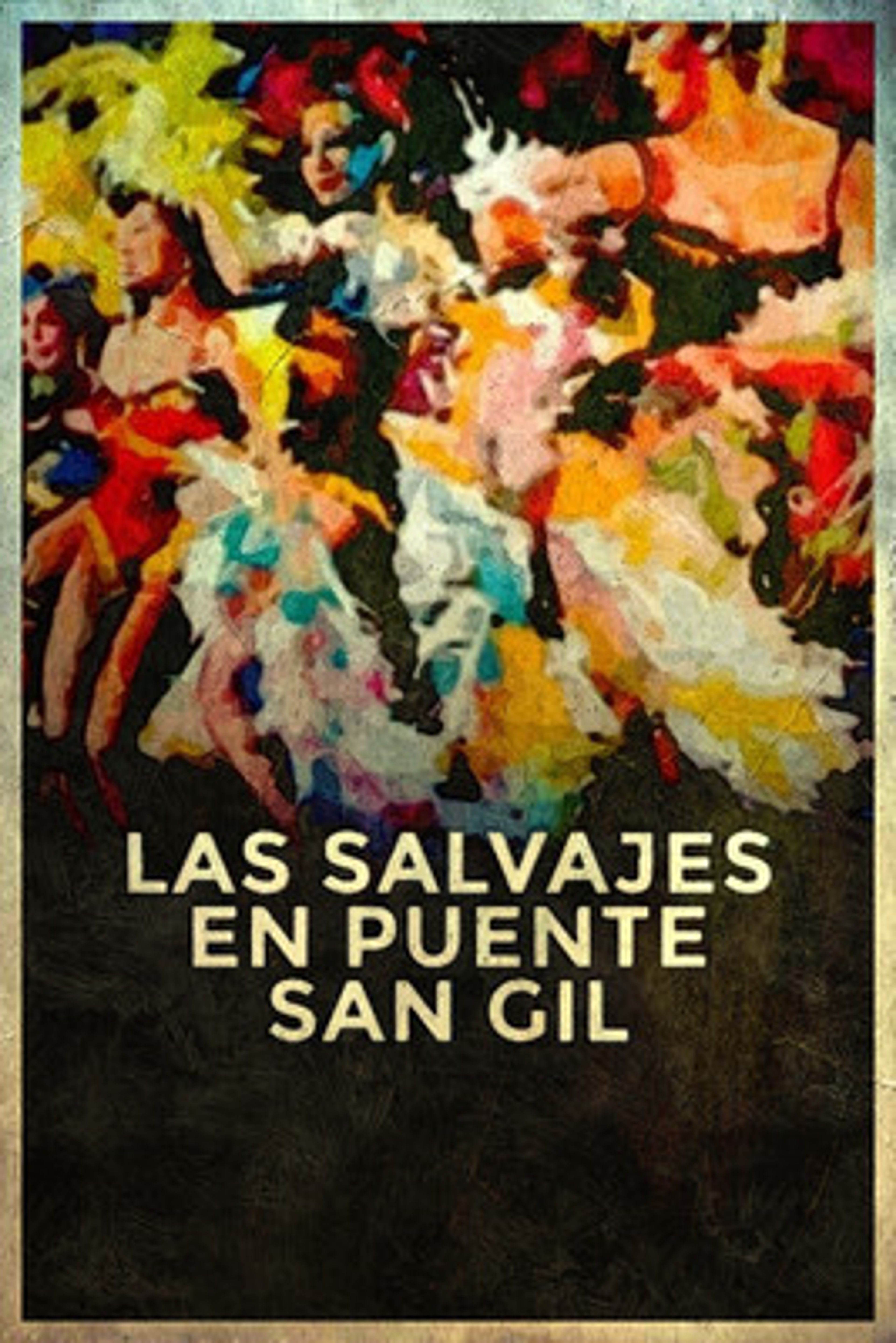 Poster image of Las salvajes en Puente San Gil
