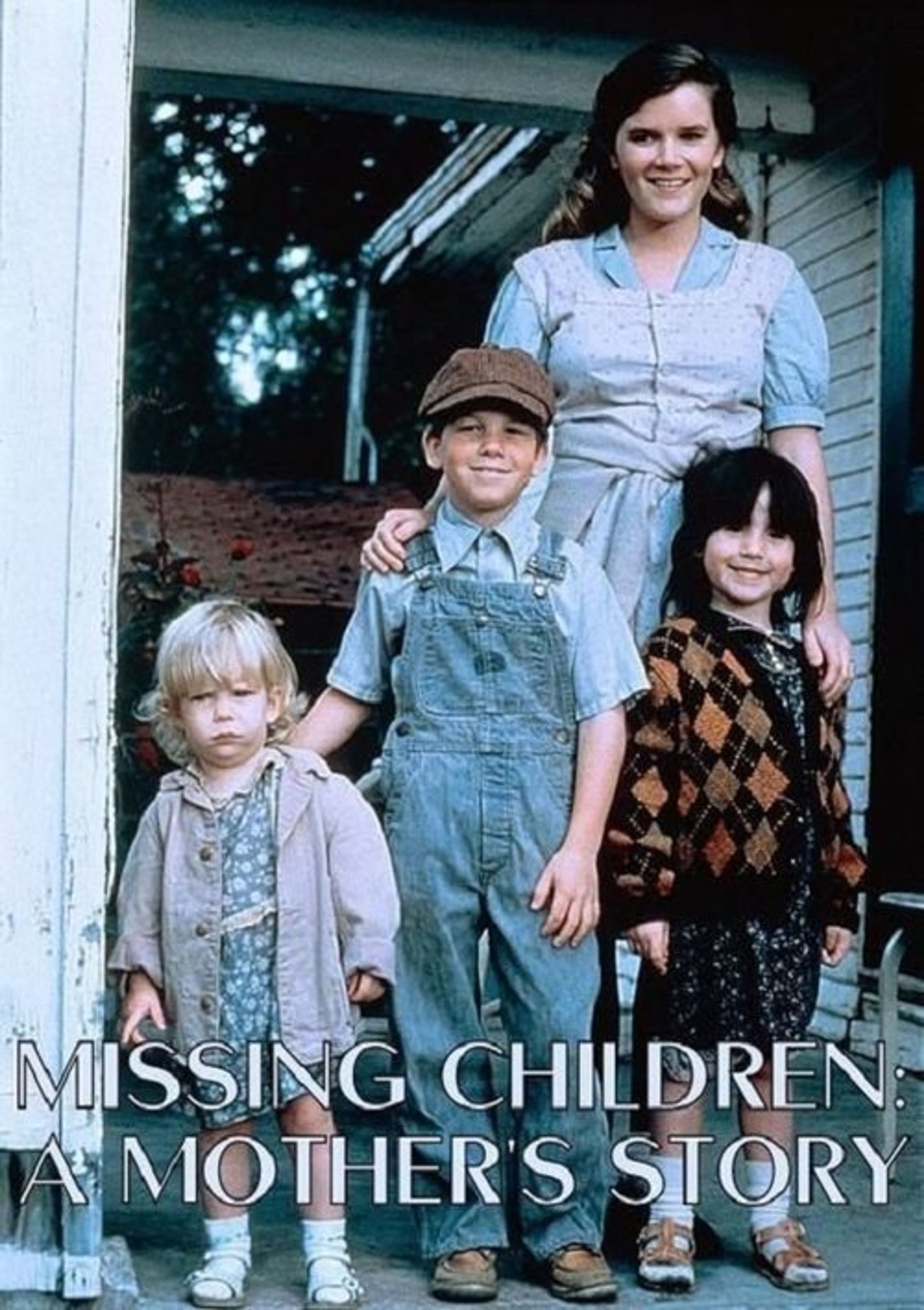 Poster image of Missing Children: A Mother's Story
