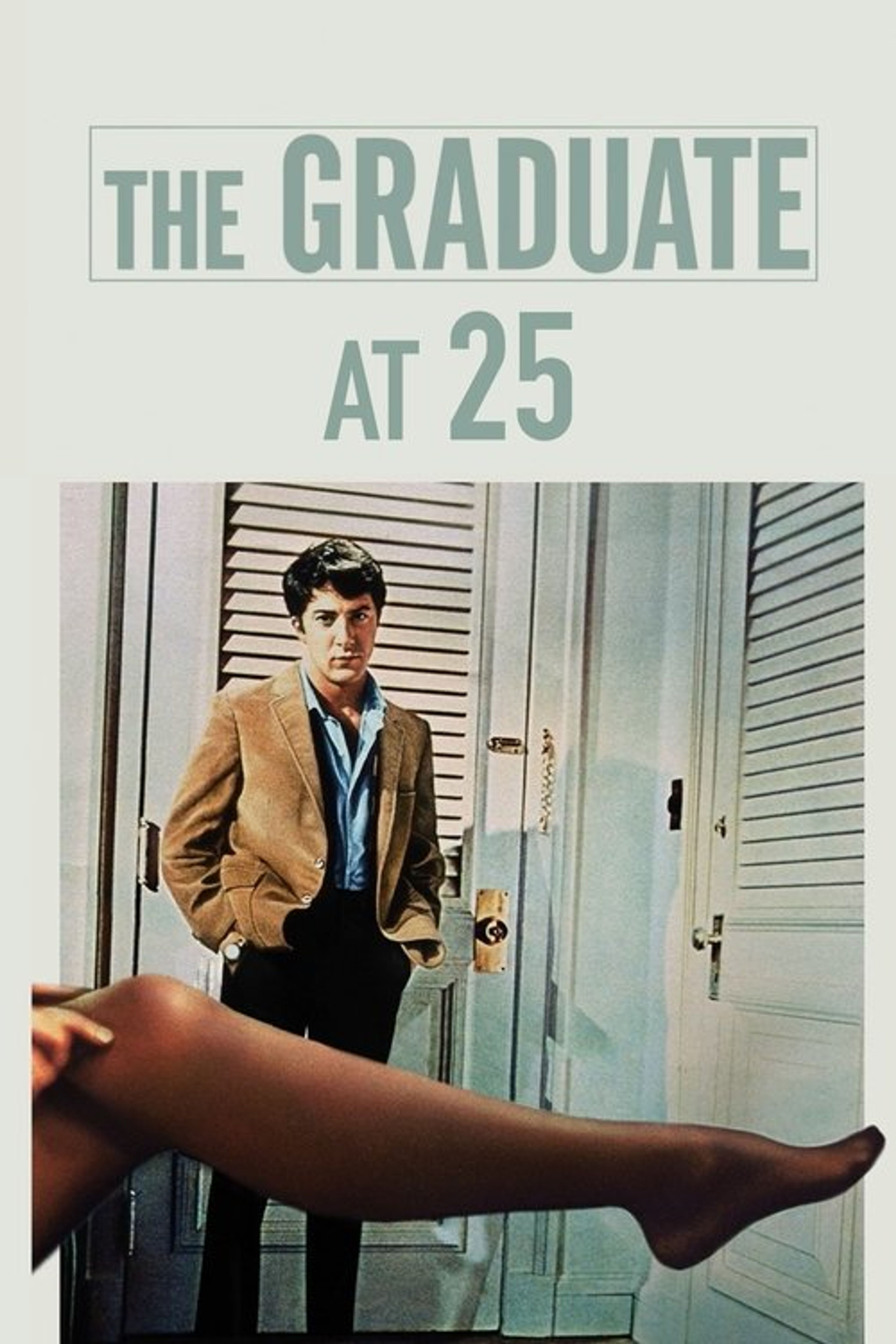 Poster image of 'The Graduate' at 25