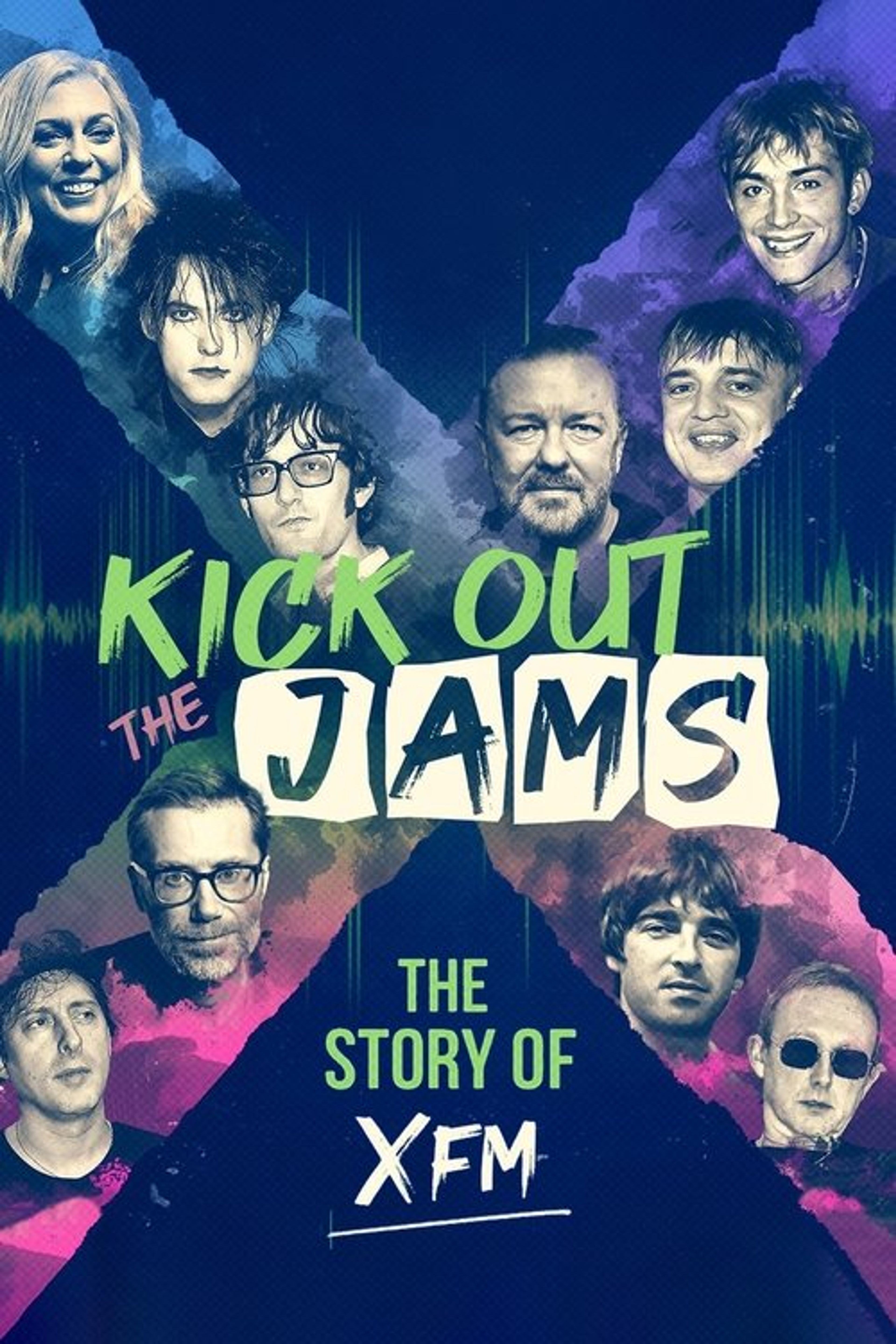 Poster image of Kick Out the Jams: The Story of XFM