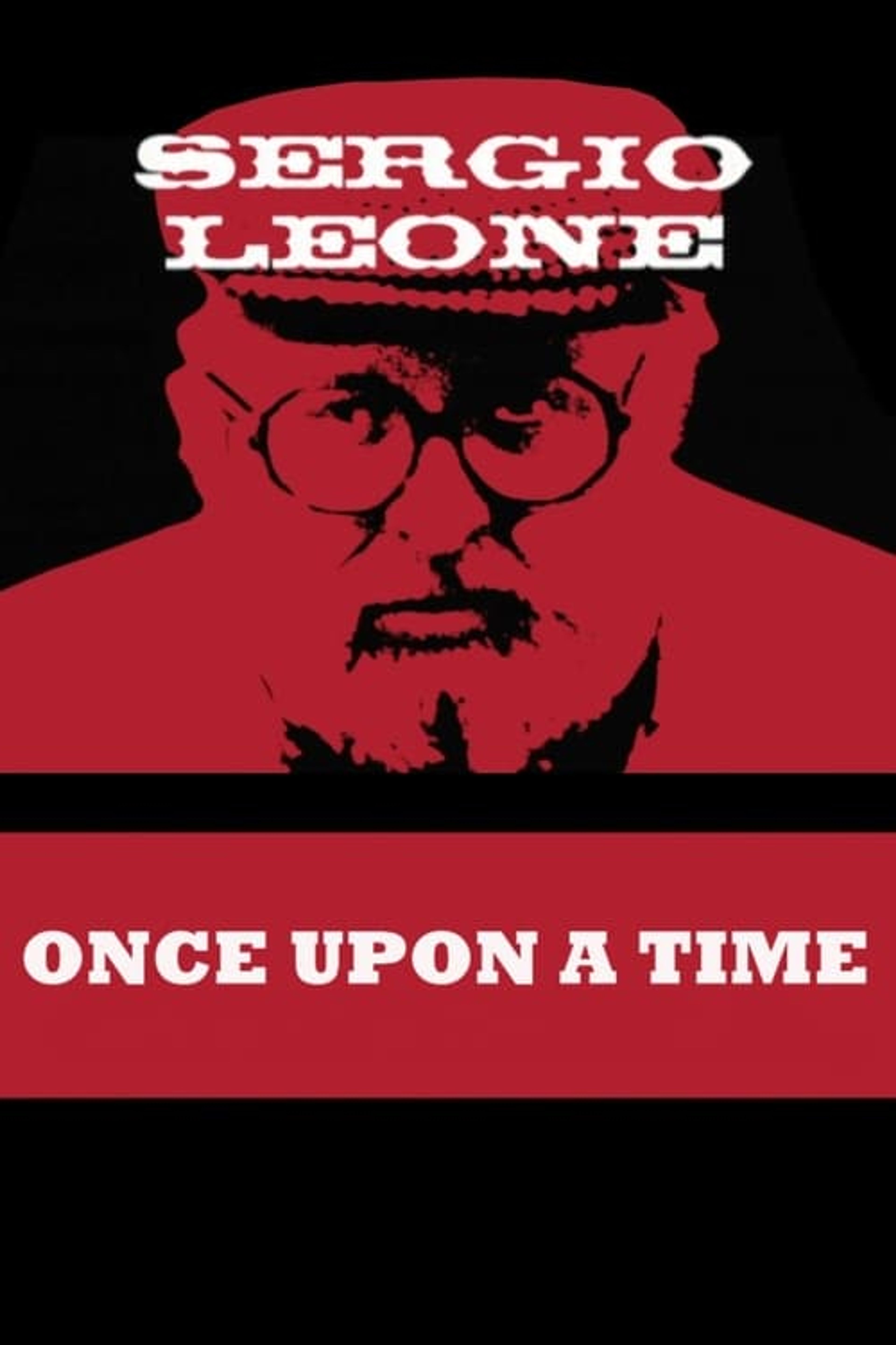Poster image of Once Upon a Time: Sergio Leone