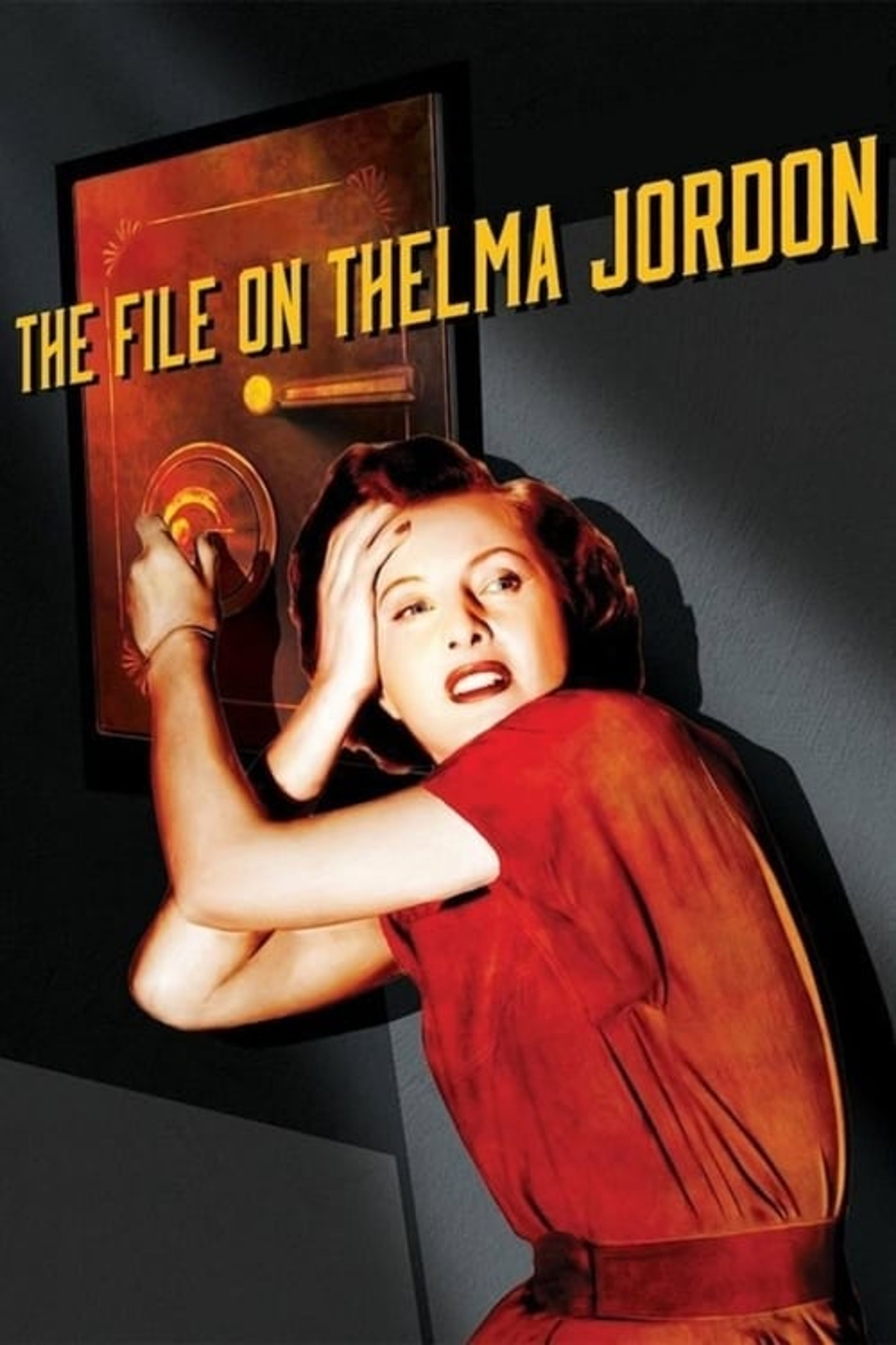 Poster image of The File on Thelma Jordon