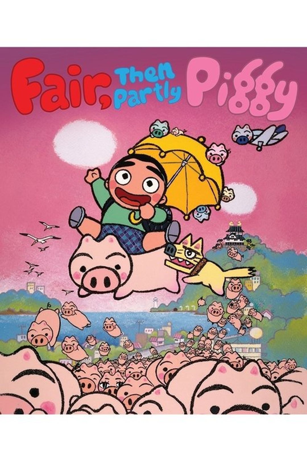 Poster image of Fair, then Partly Piggy