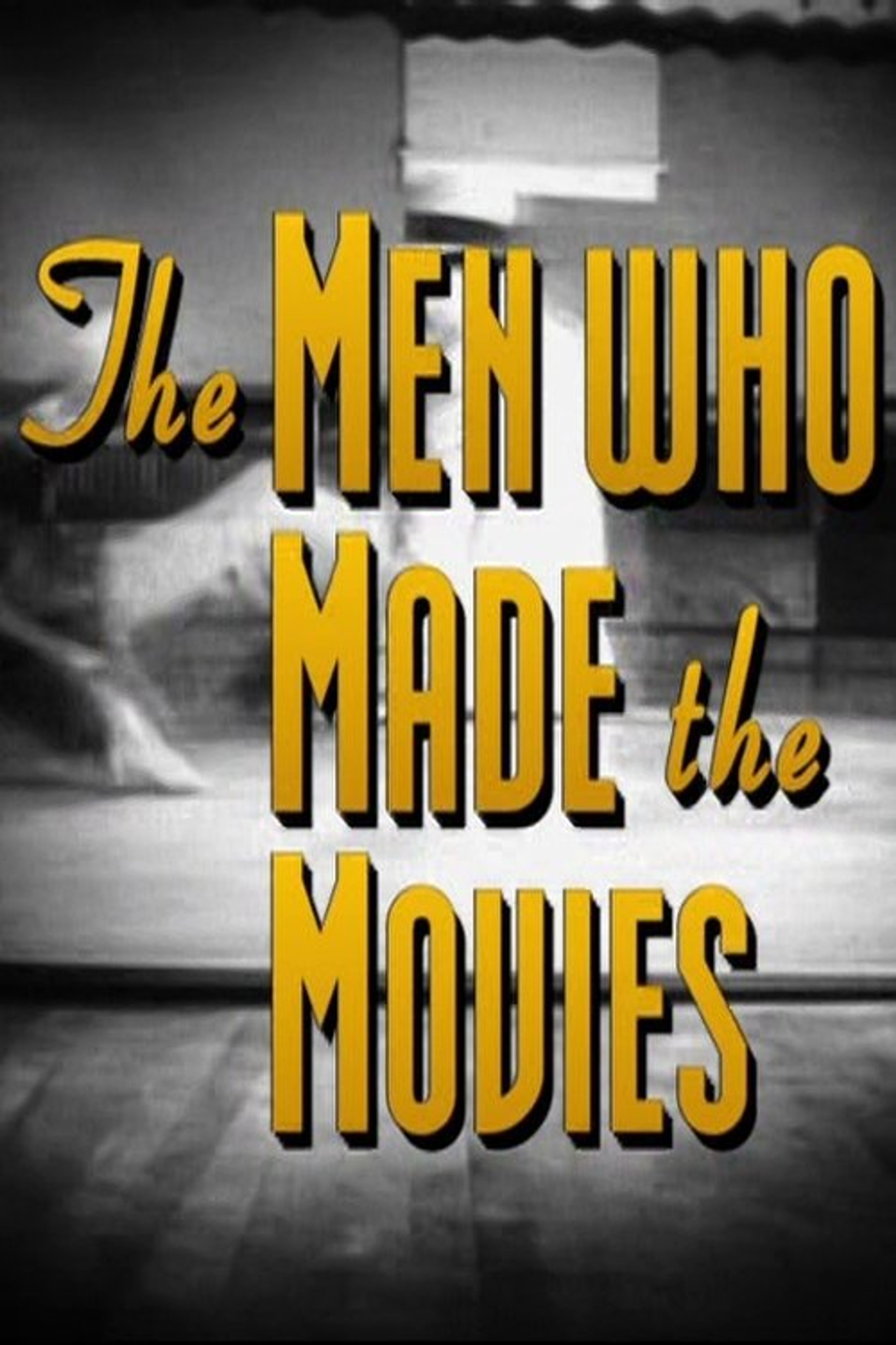 Poster image of The Men Who Made the Movies: Howard Hawks