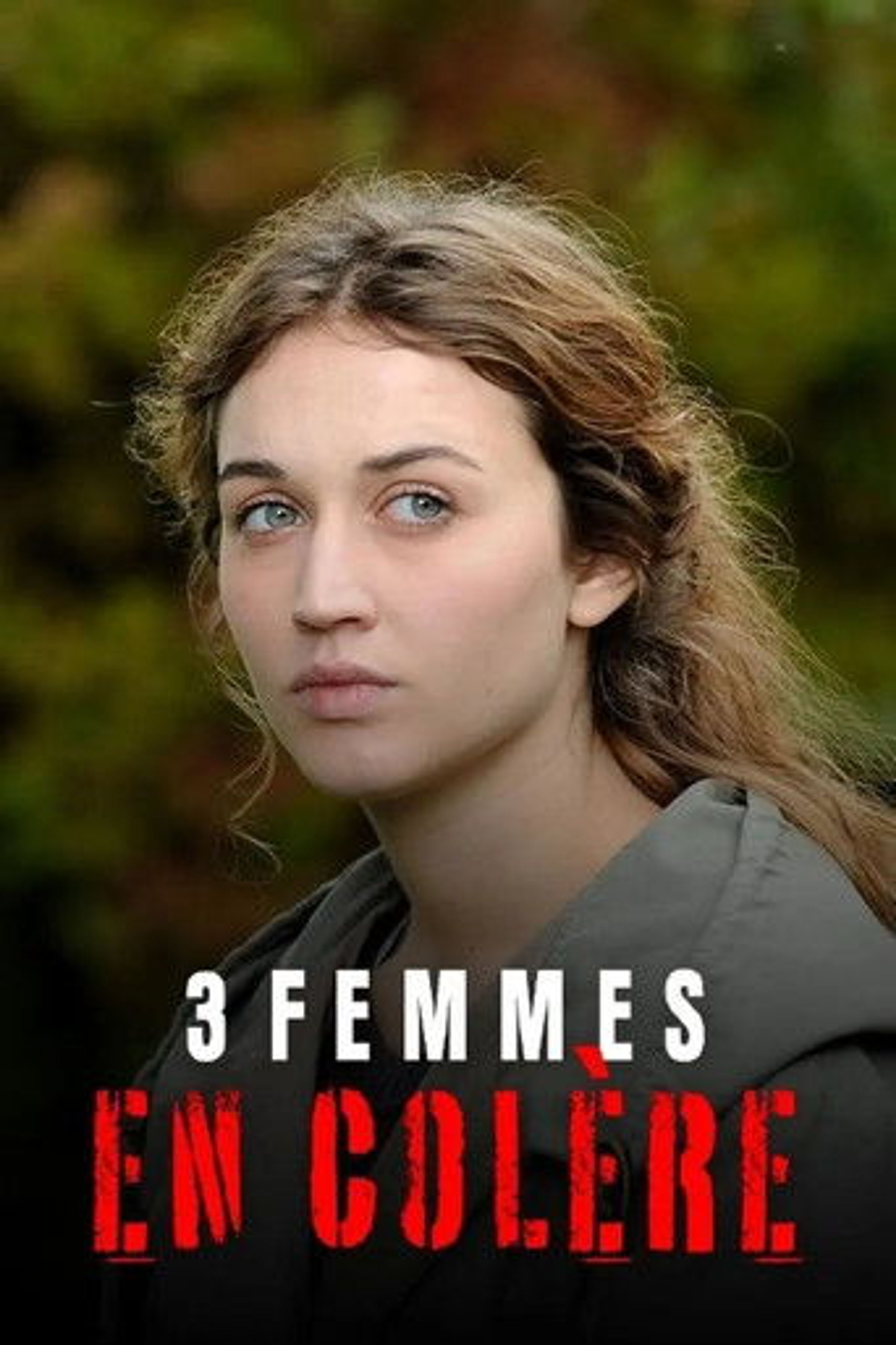 Poster image of 3 femmes en colère