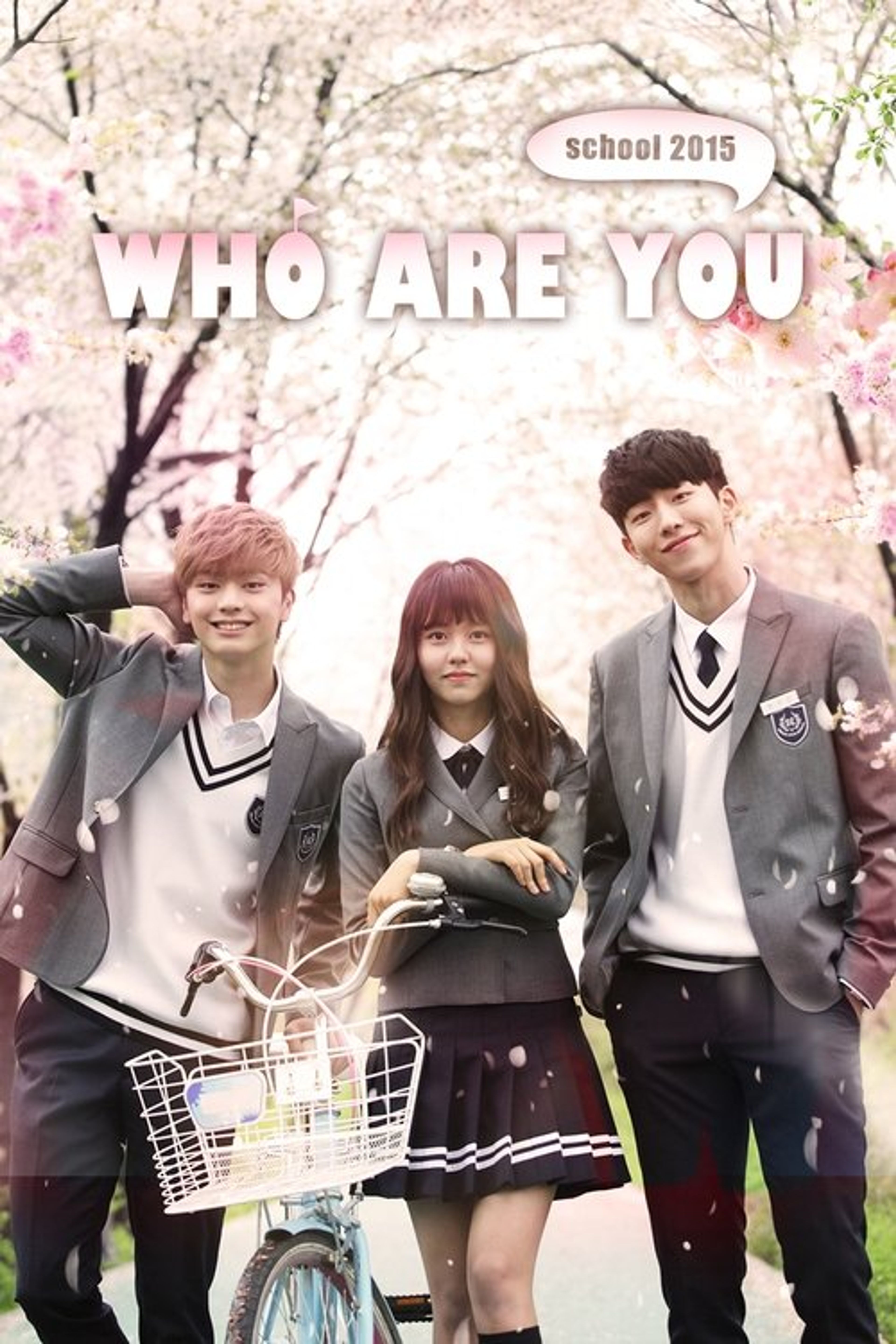 Poster image of Who Are You: School 2015