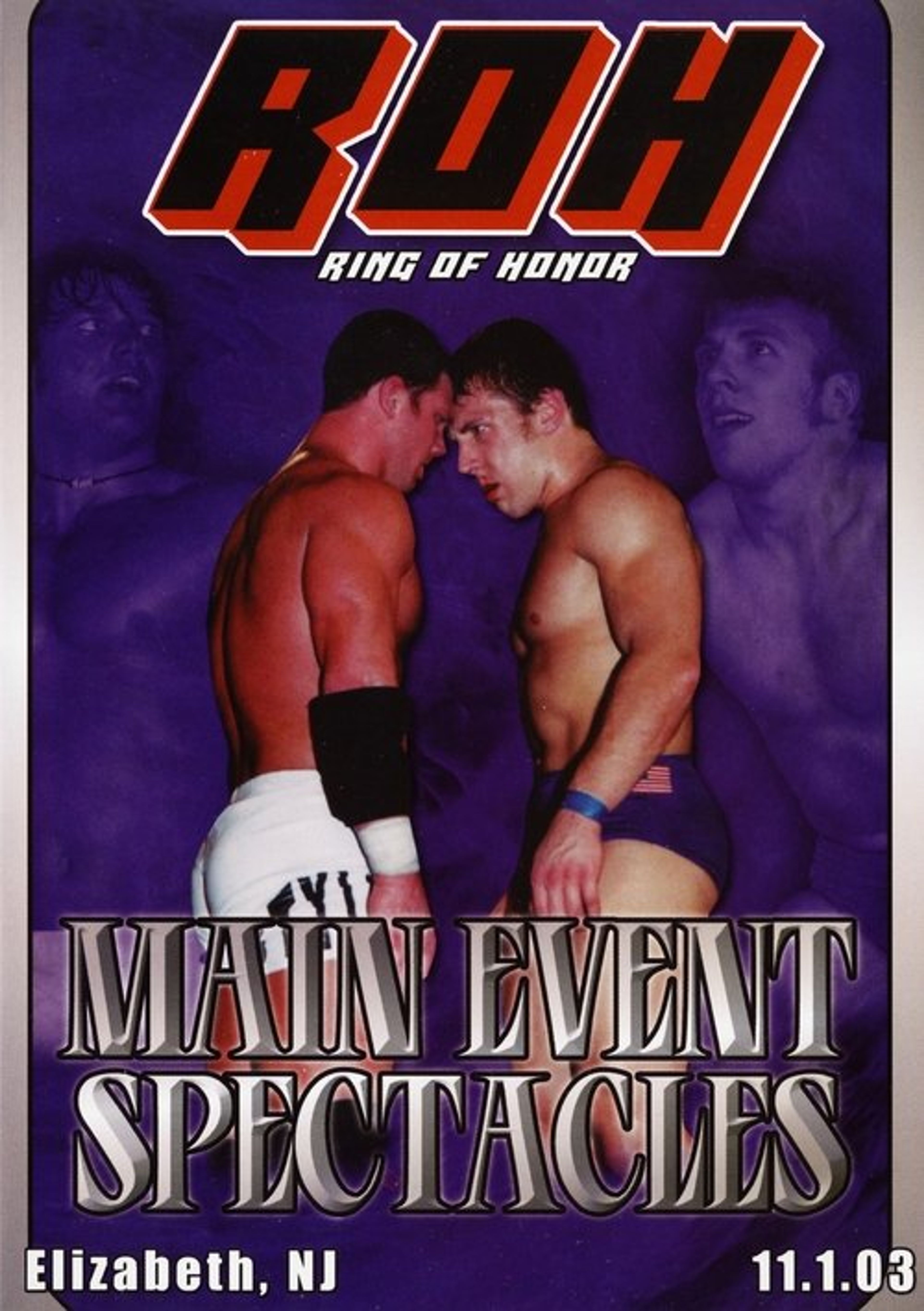 Poster image of ROH: Main Event Spectacles
