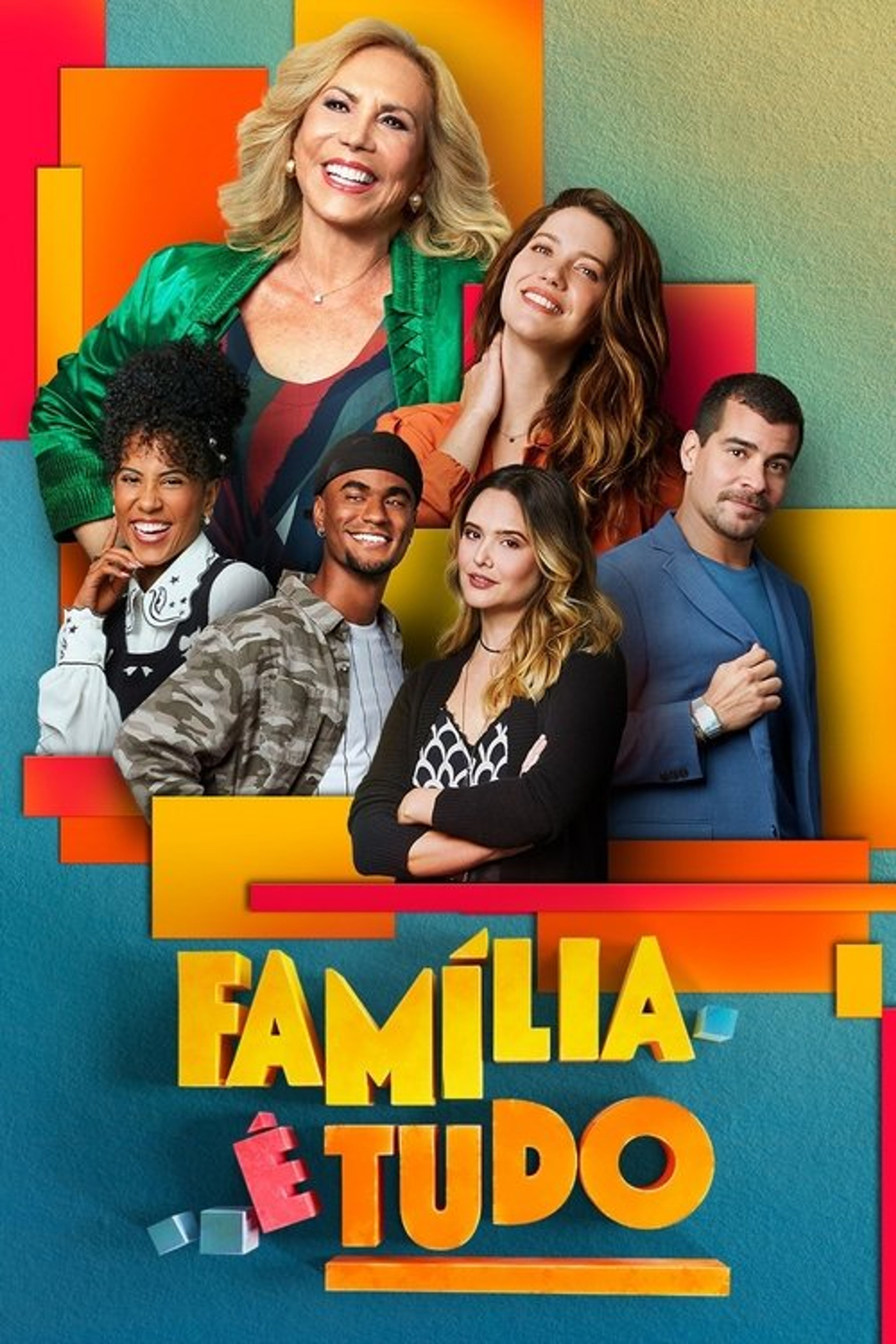 Poster image of Família é Tudo