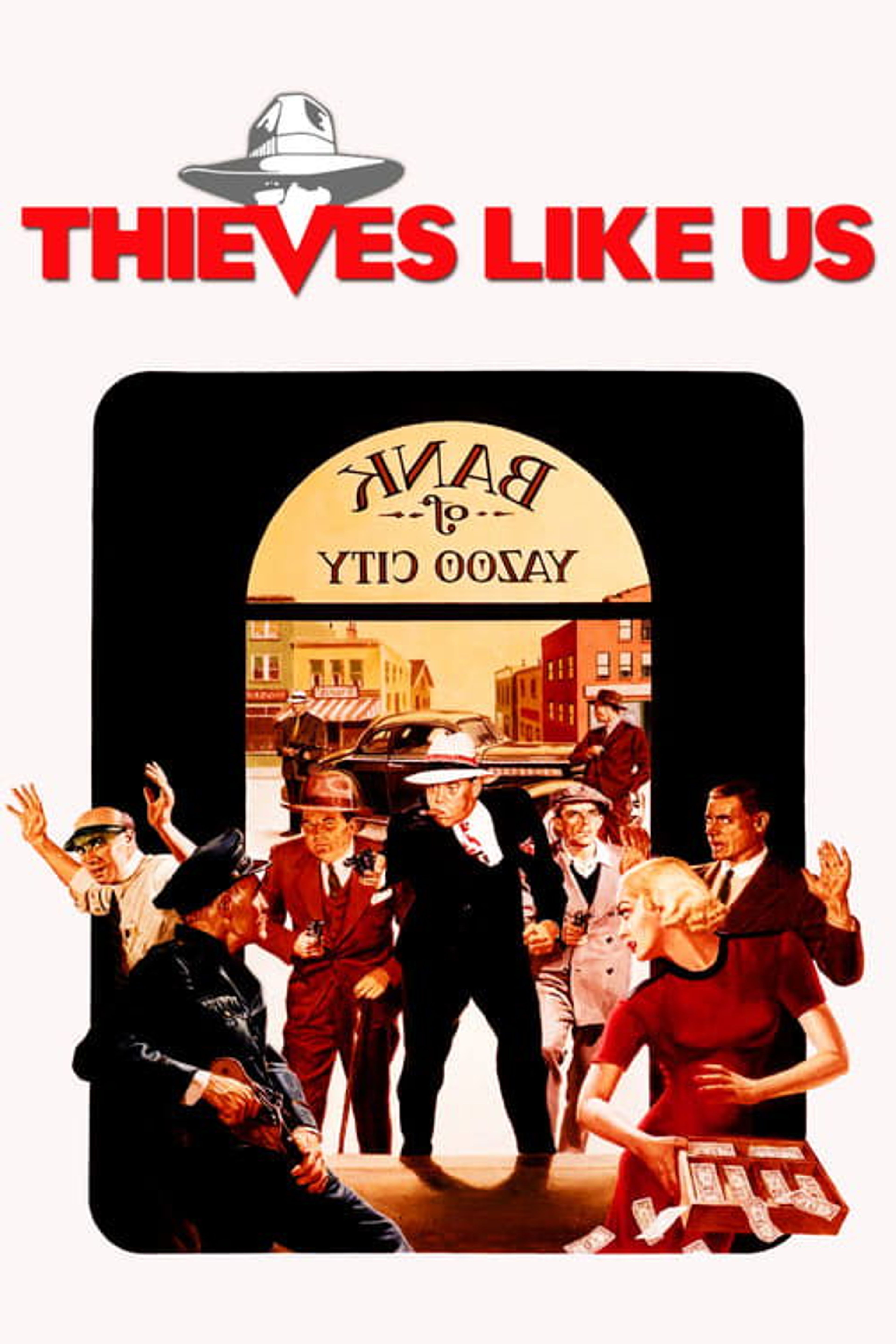 Poster image of Thieves Like Us