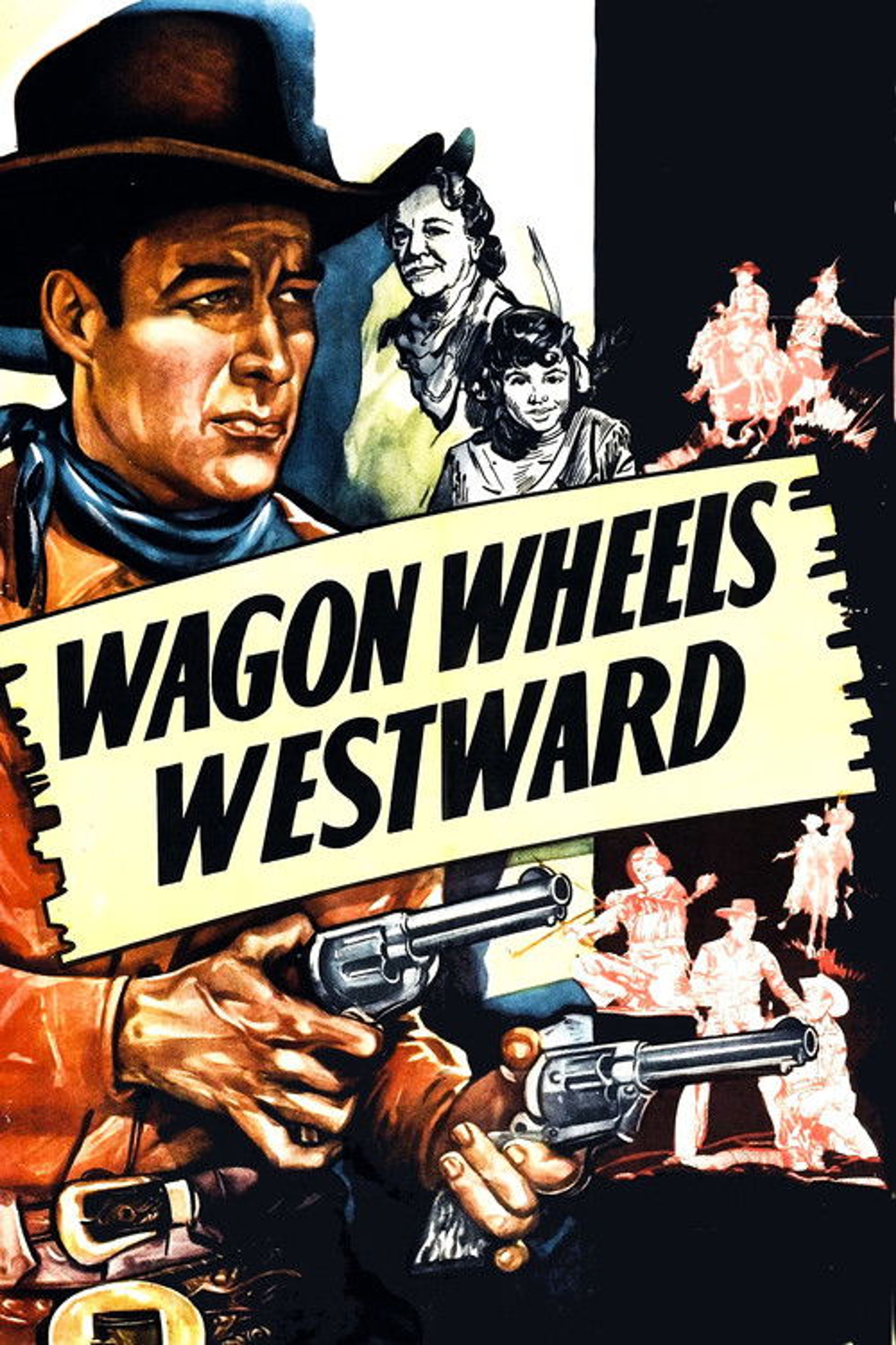 Poster image of Wagon Wheels Westward