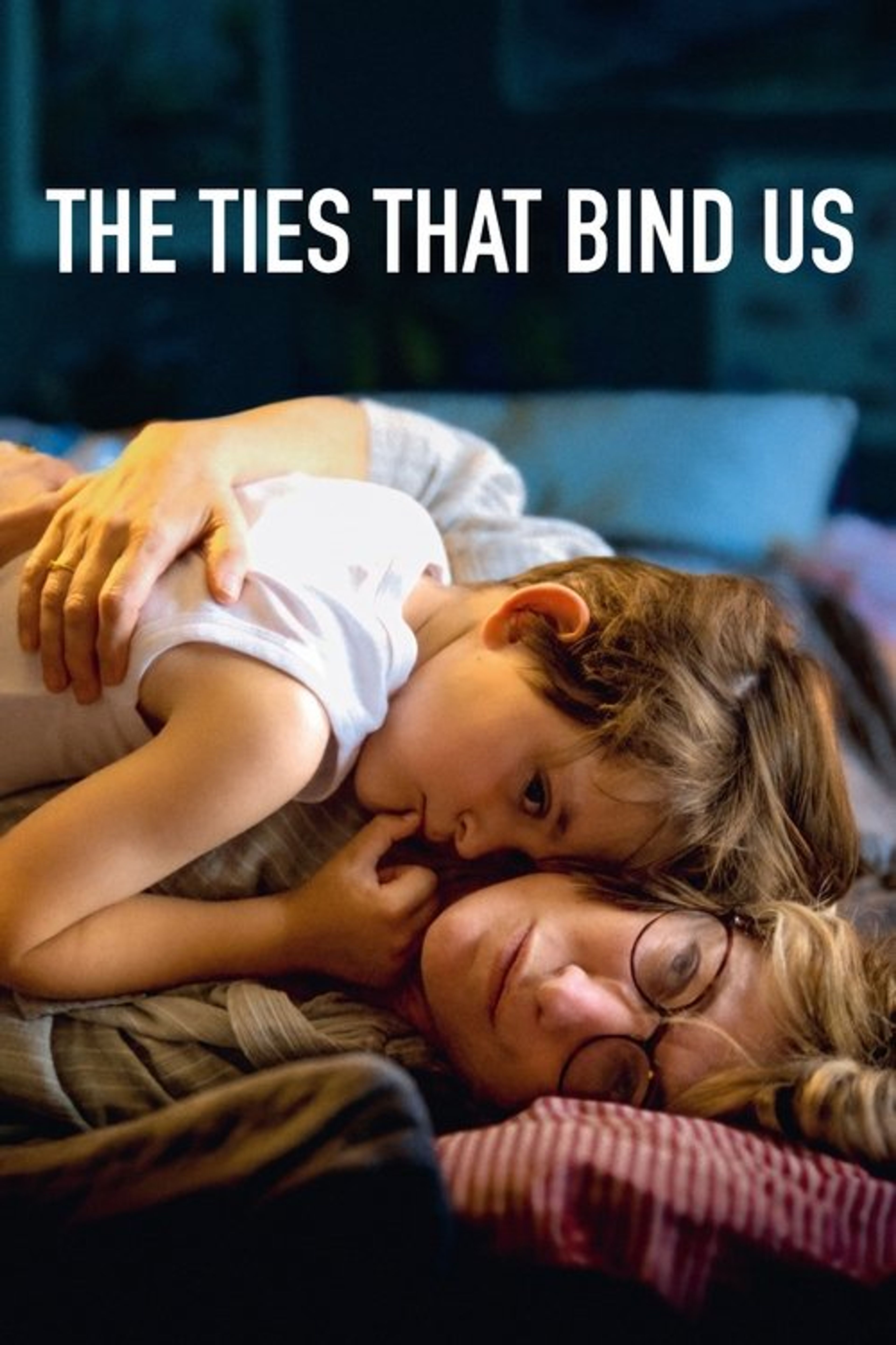 Poster image of The Ties That Bind Us
