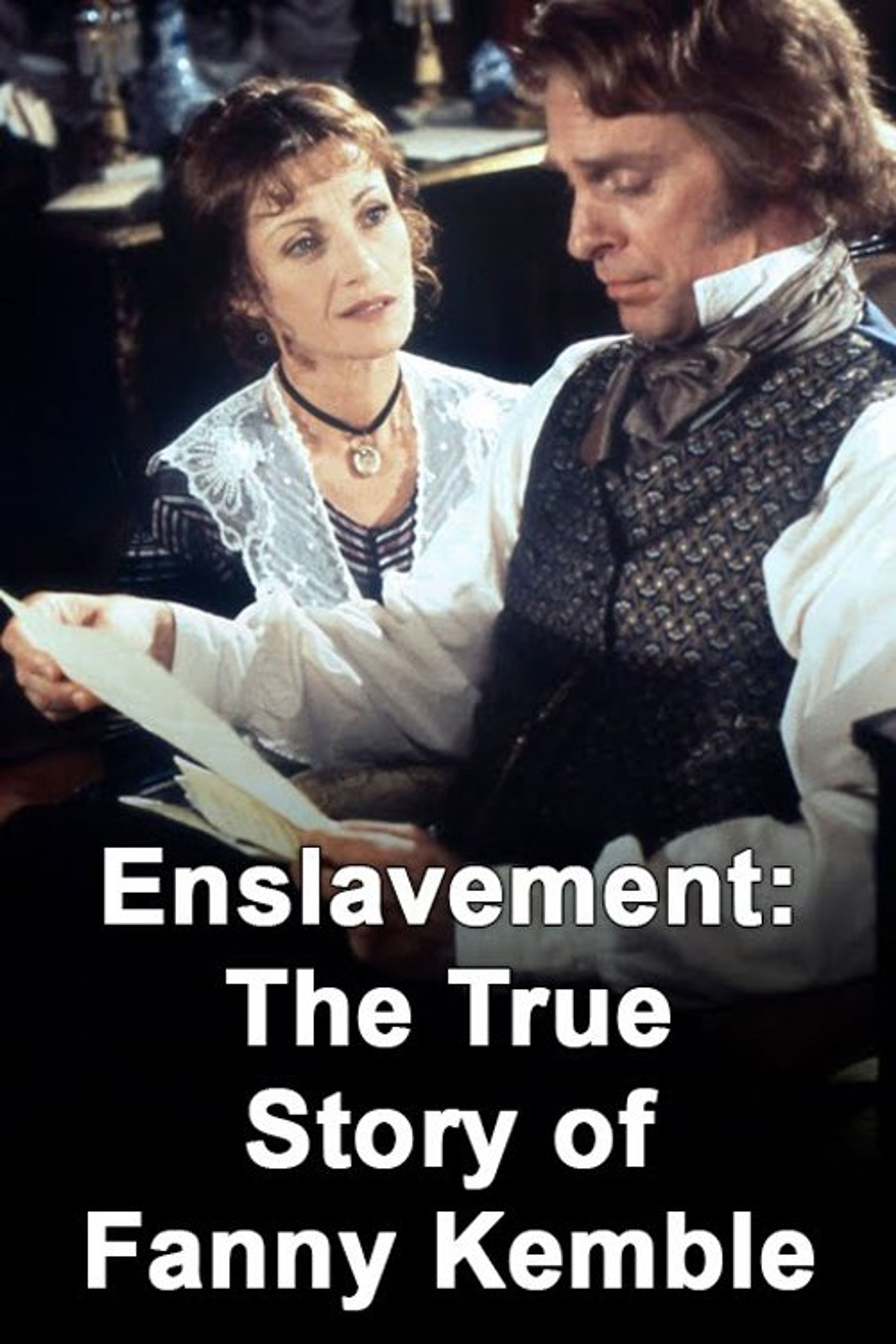 Poster image of Enslavement: The True Story of Fanny Kemble