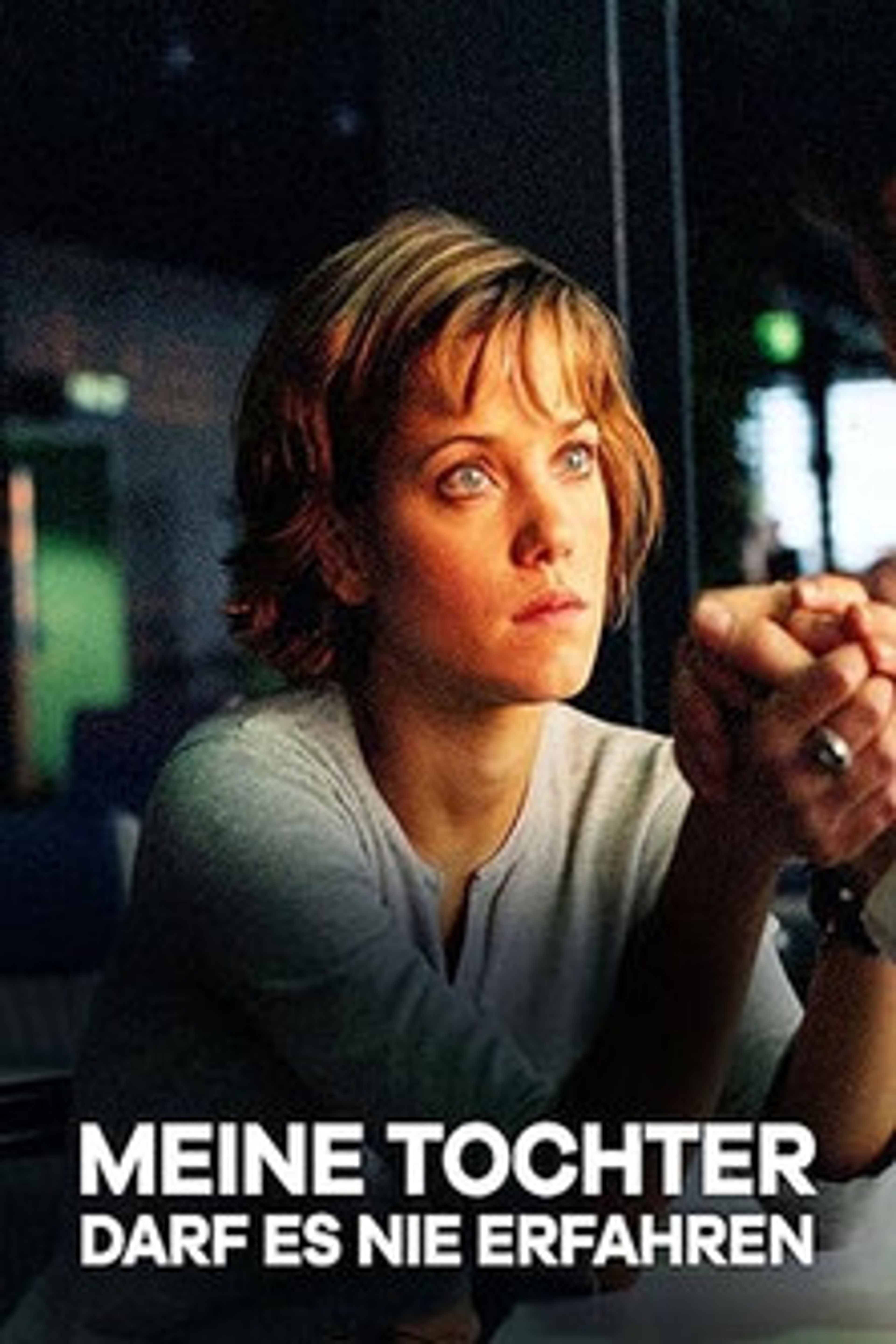 Poster image of Meine Tochter darf es nie erfahren