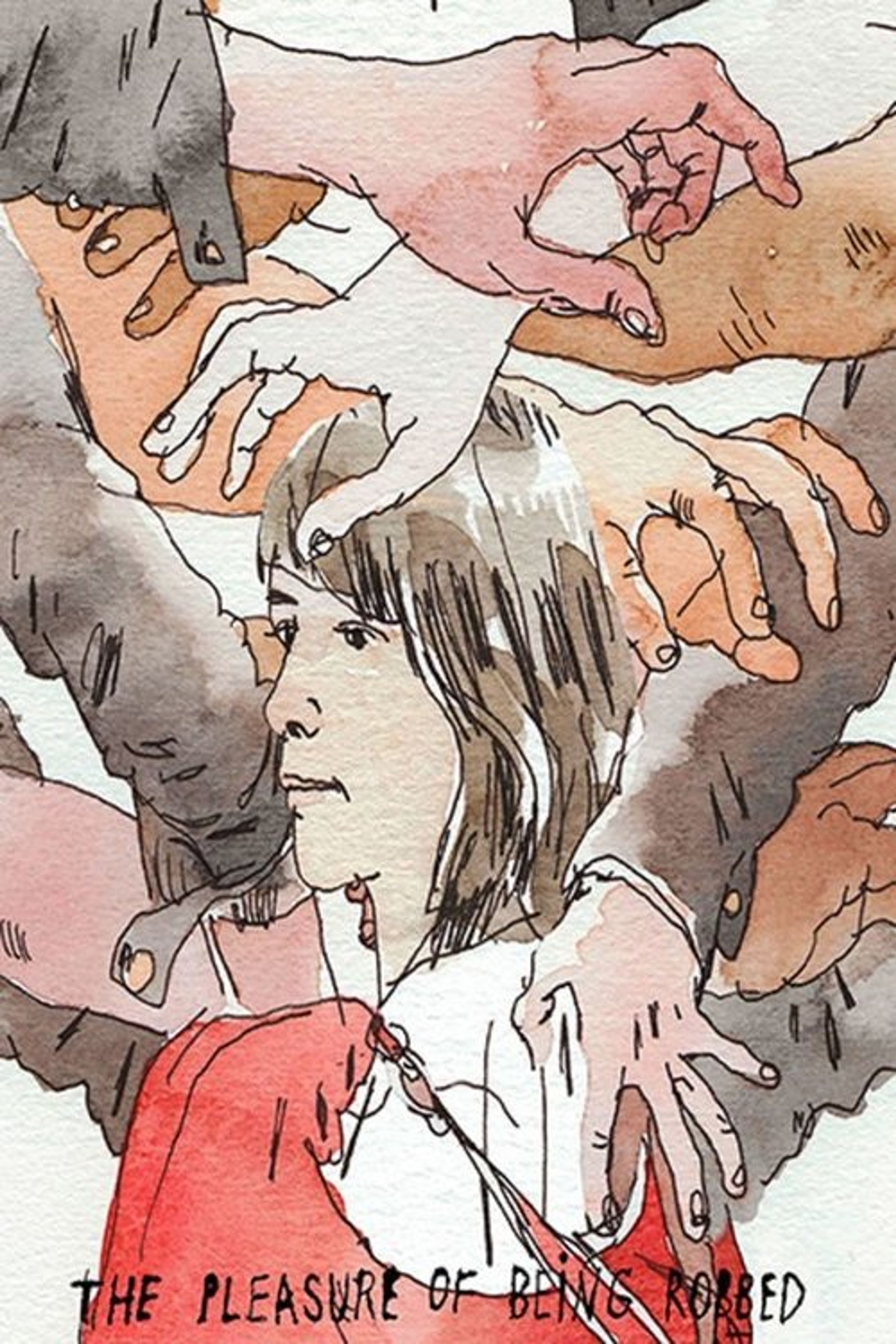 Poster image of The Pleasure of Being Robbed