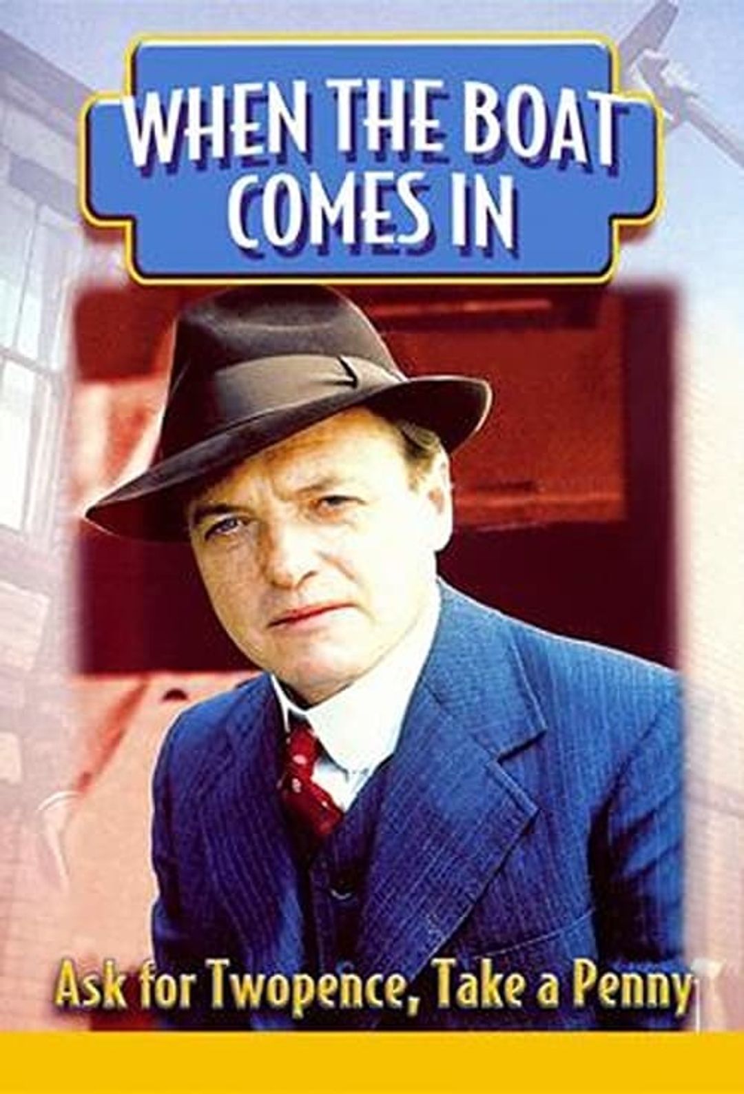 Poster image of When the Boat Comes In