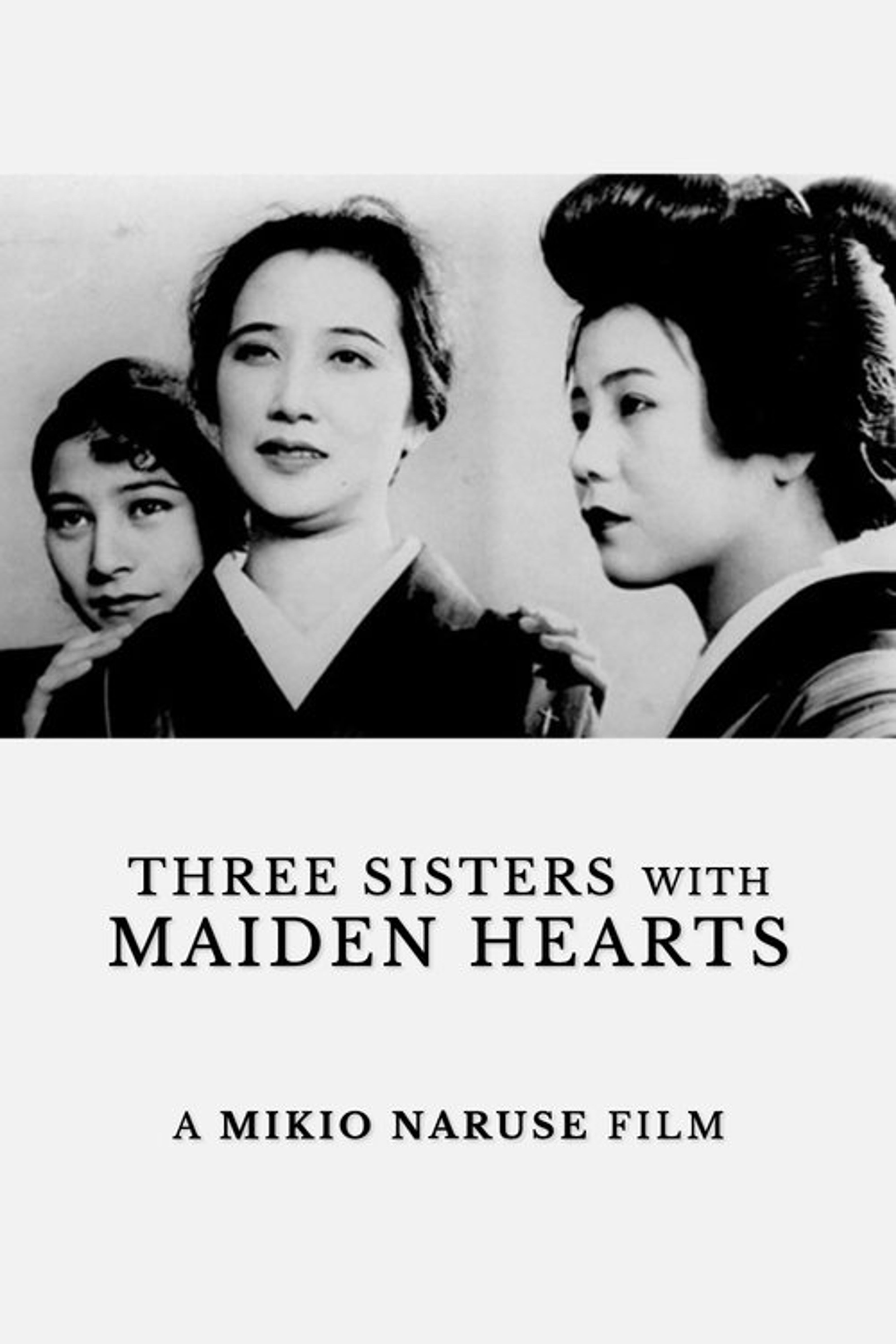 Poster image of Three Sisters with Maiden Hearts