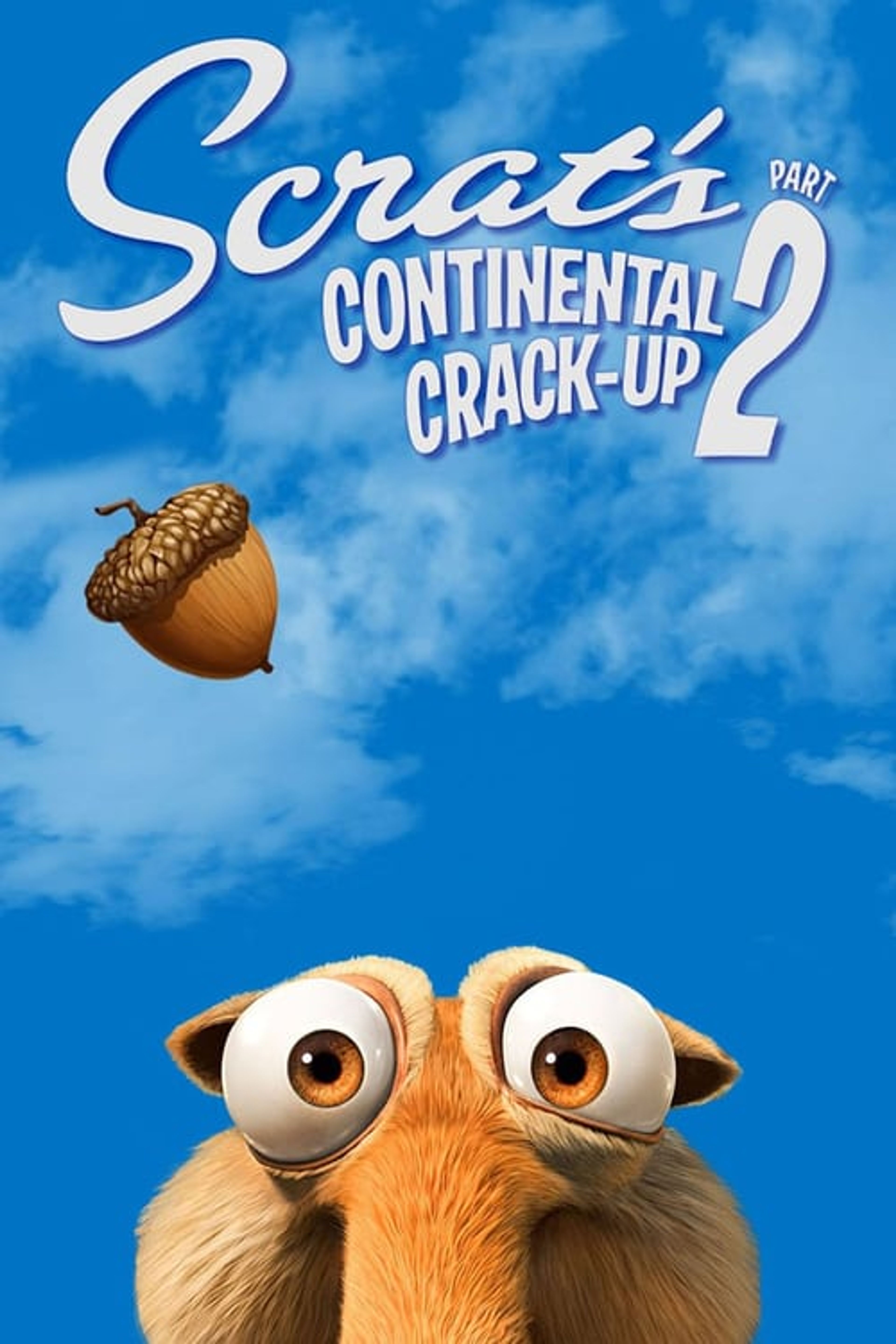 Poster image of Scrat's Continental Crack-Up: Part 2