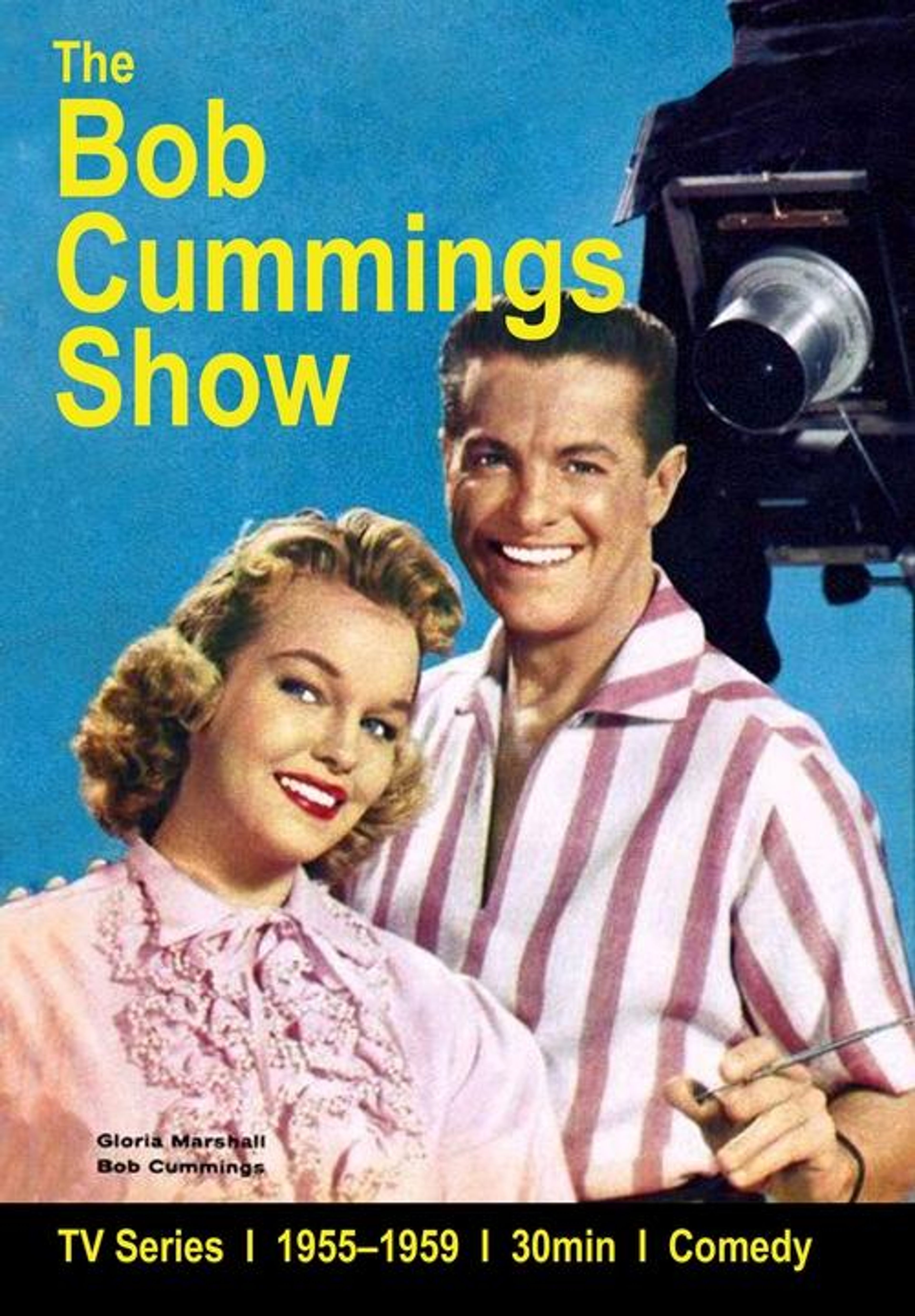Poster image of The Bob Cummings Show