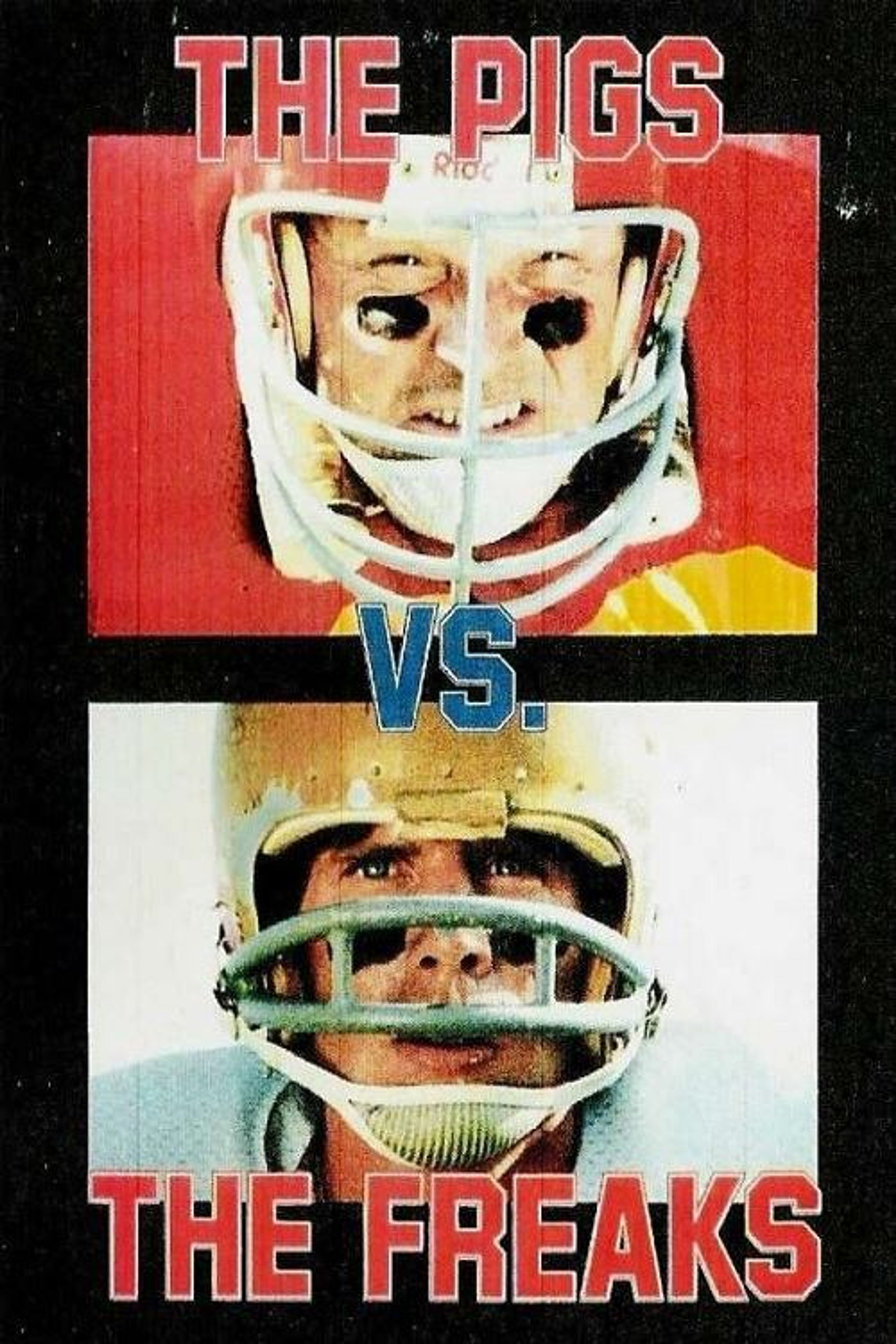 Poster image of The Pigs vs. The Freaks