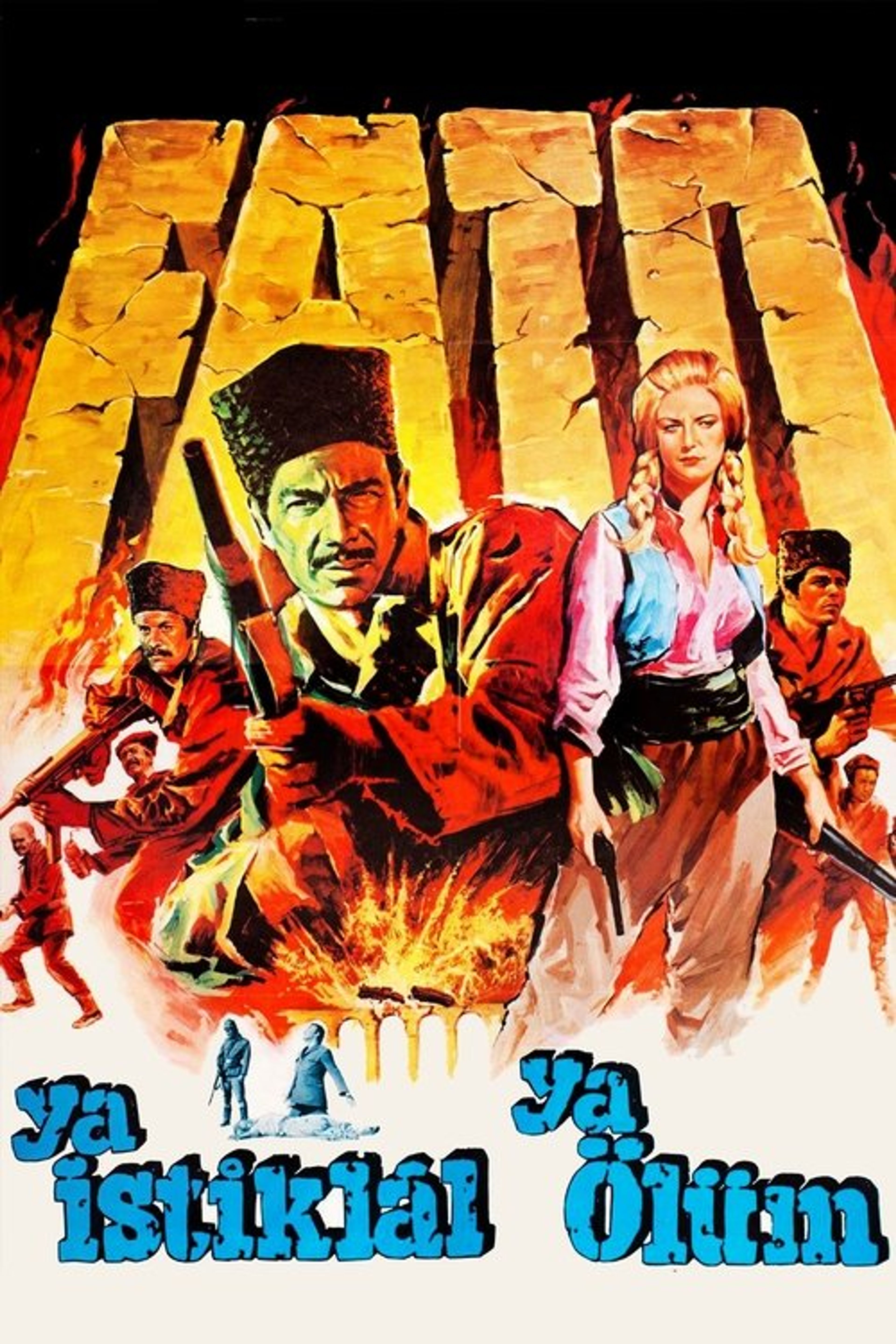 Poster image of Fato: Ya İstiklal Ya Ölüm