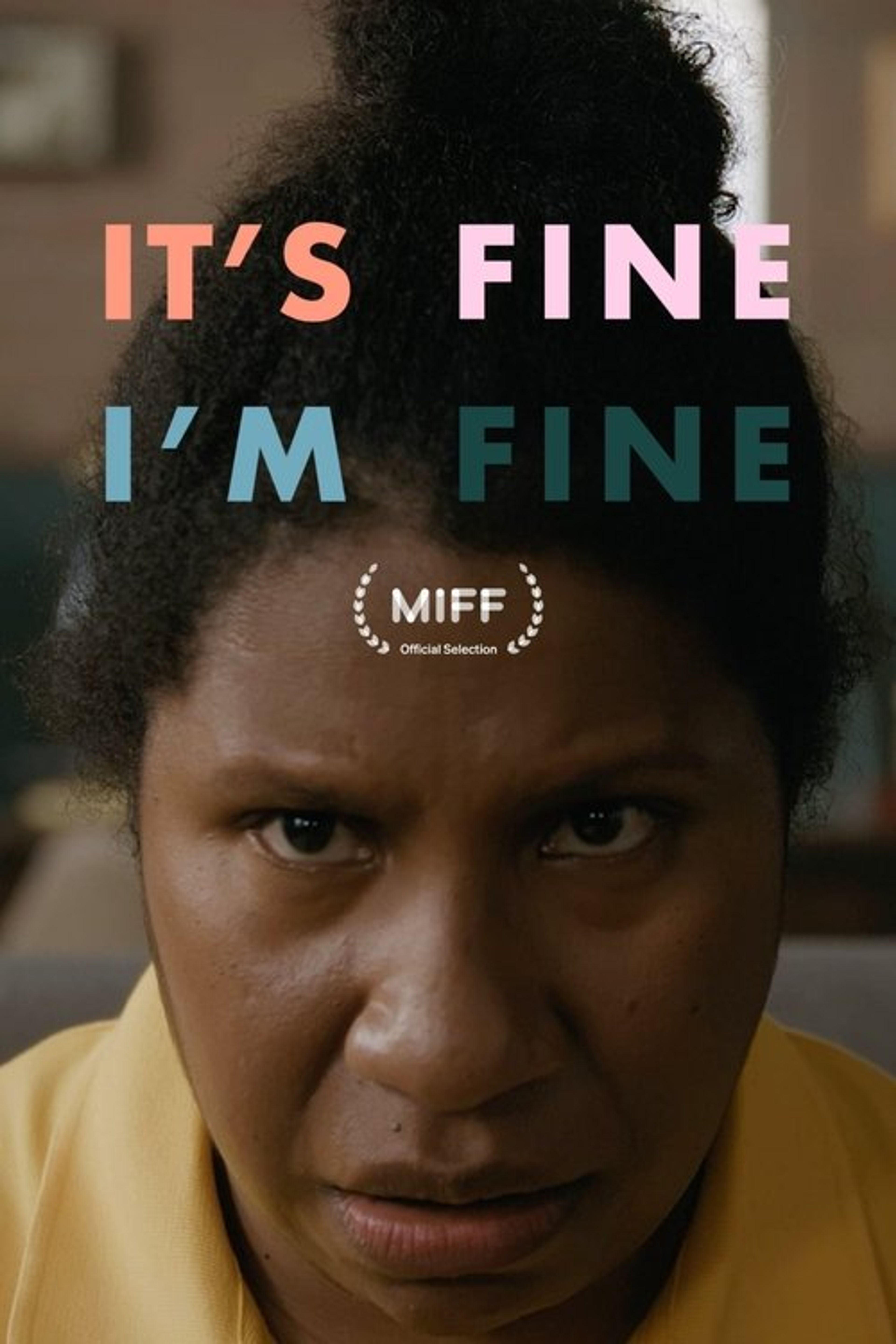 Poster image of It's Fine, I'm Fine