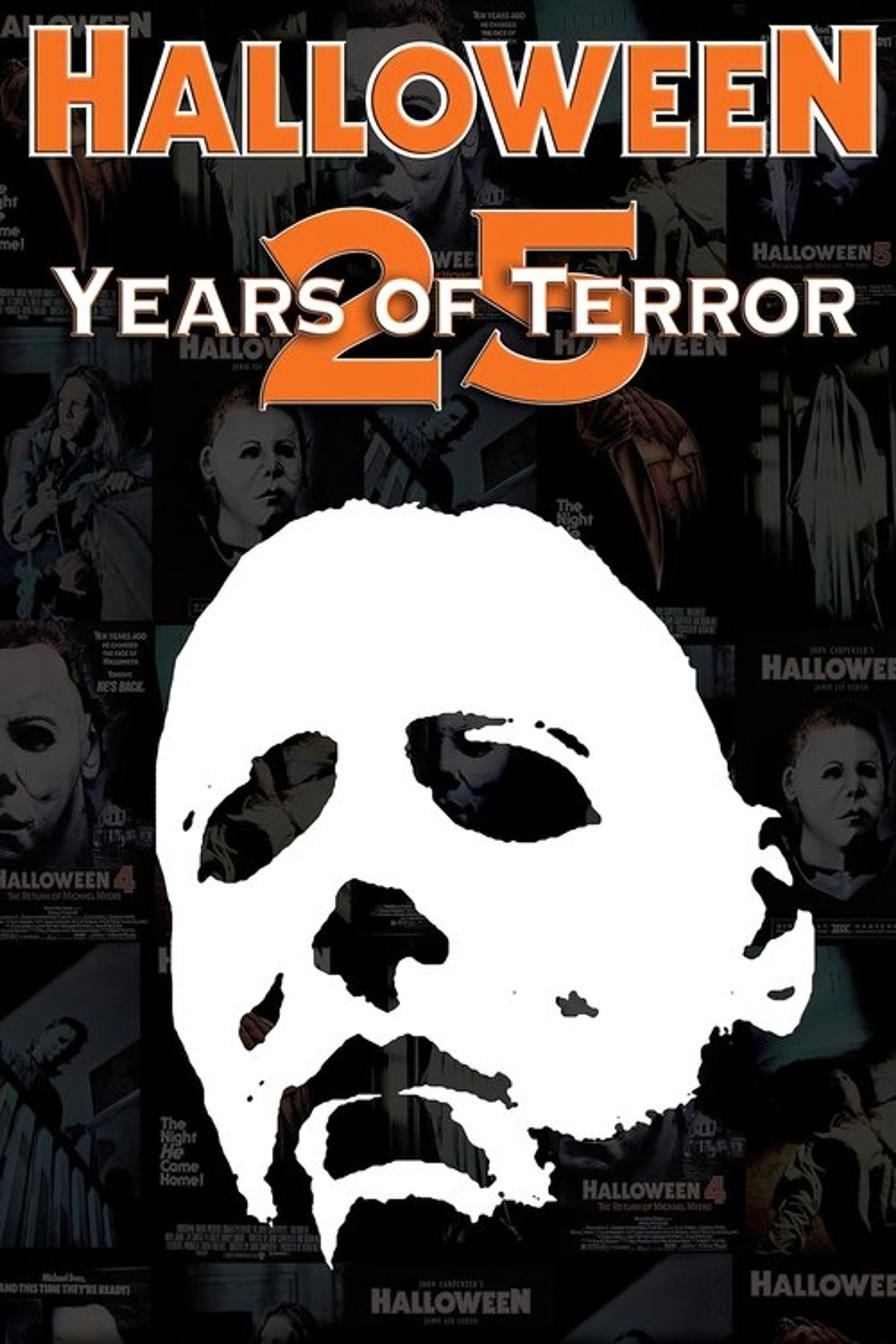 Poster image of Halloween: 25 Years of Terror