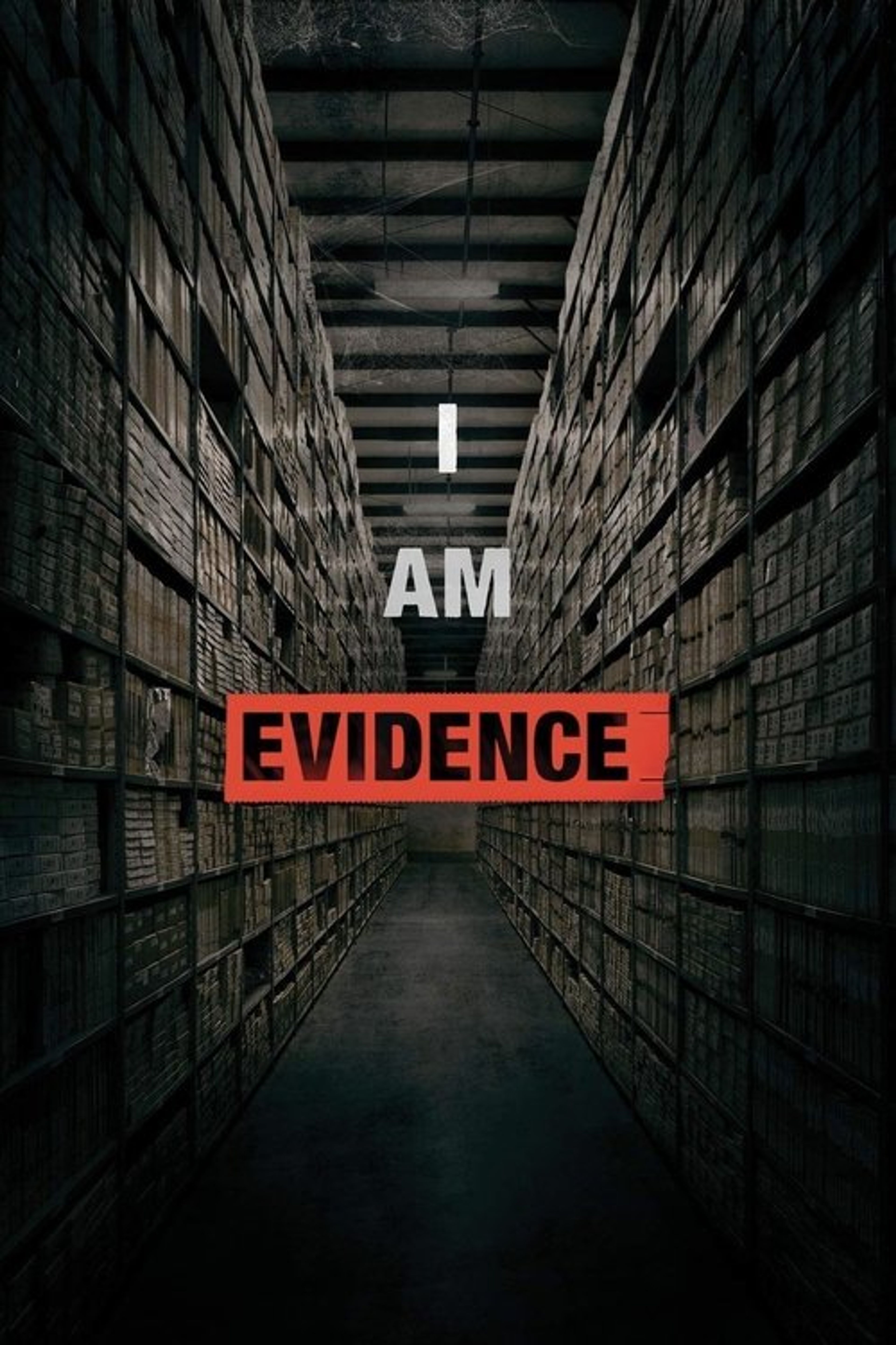 Poster image of I Am Evidence