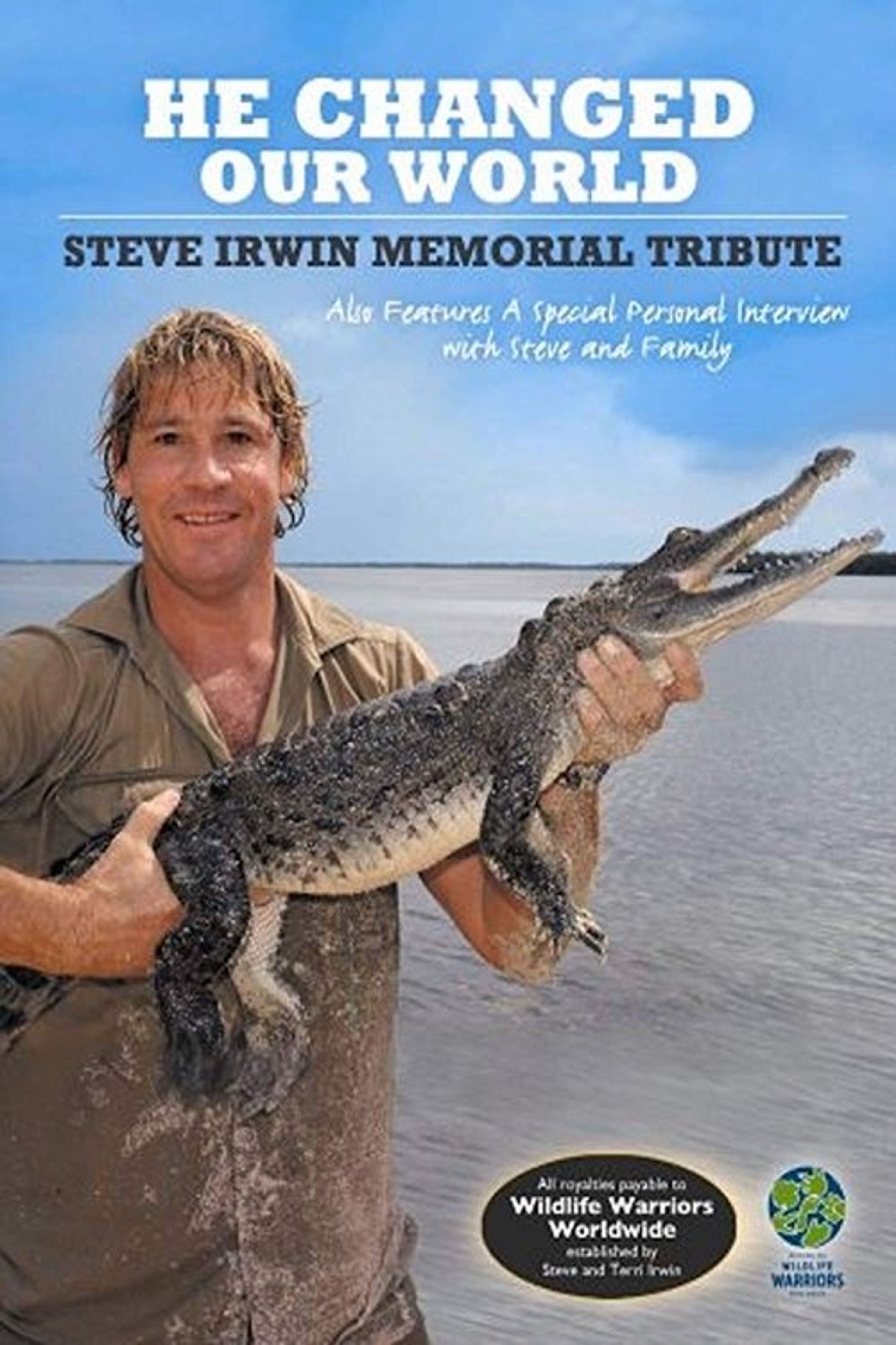 Poster image of Steve Irwin: He Changed Our World