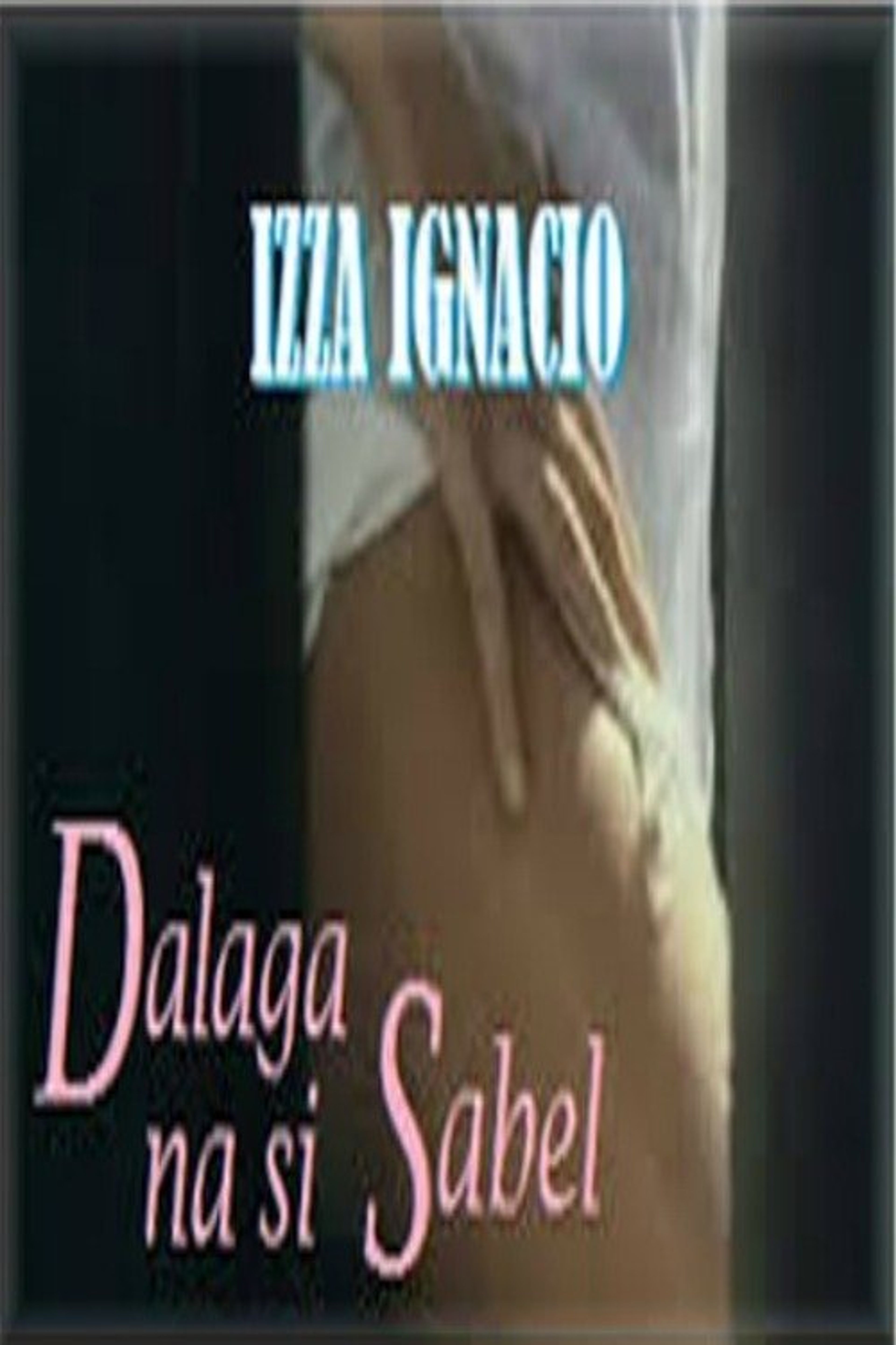 Poster image of Dalaga na si Sabel