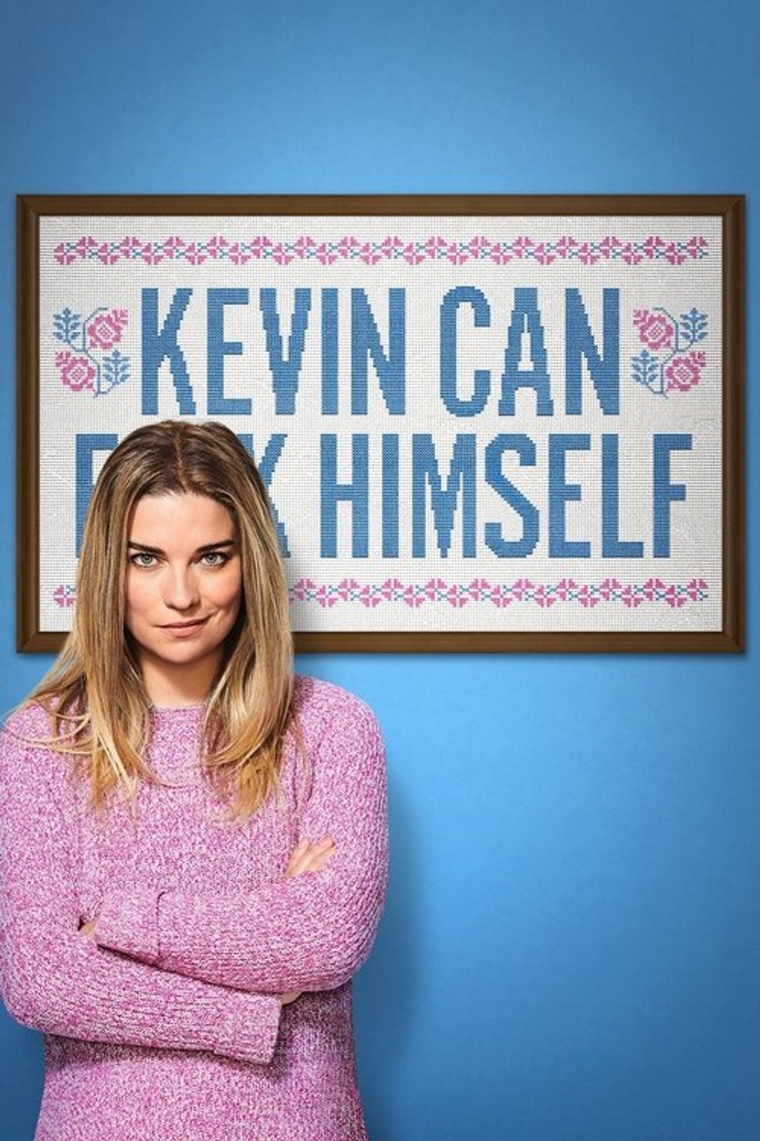 Poster image of Kevin Can F**K Himself
