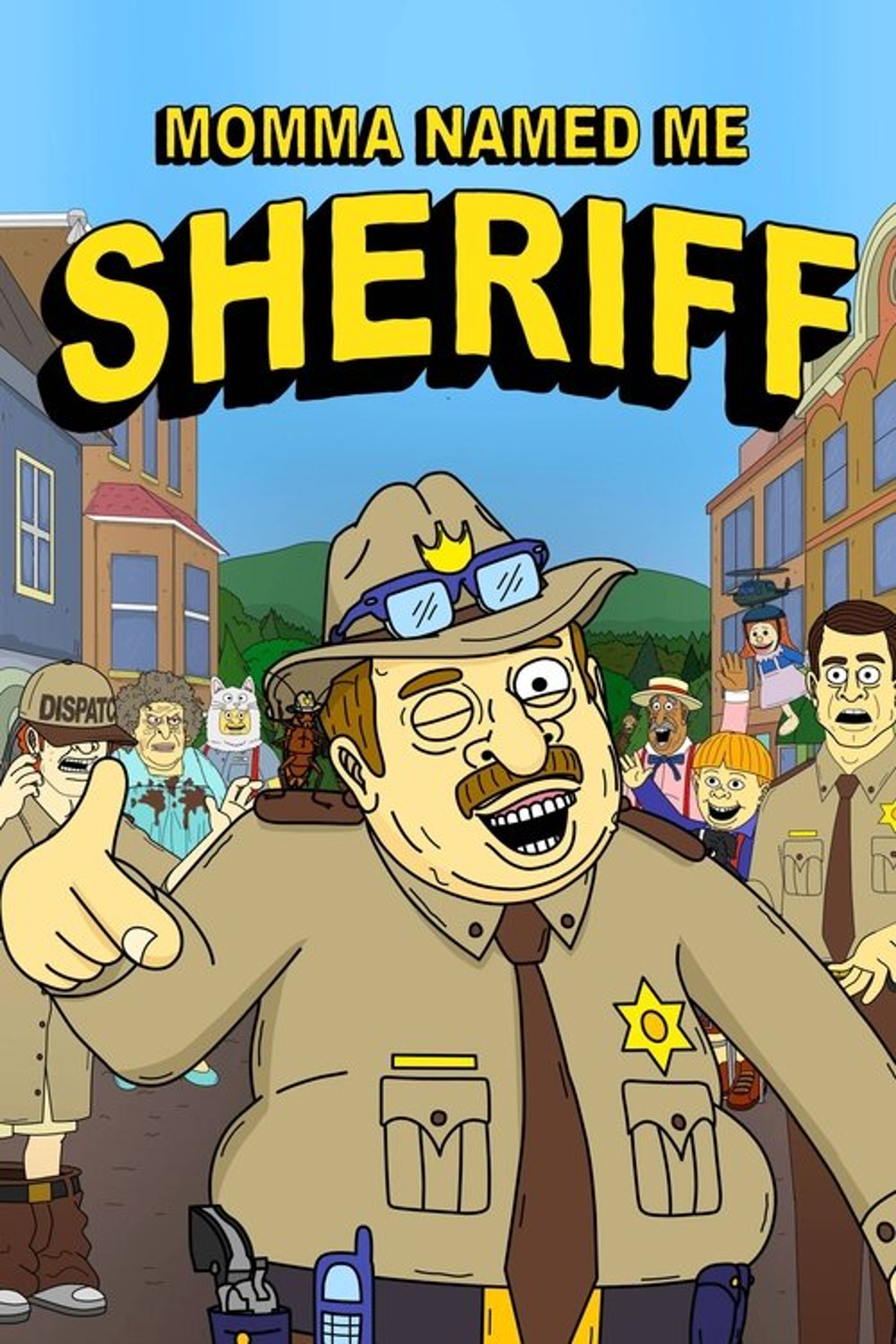 Poster image of Momma Named Me Sheriff