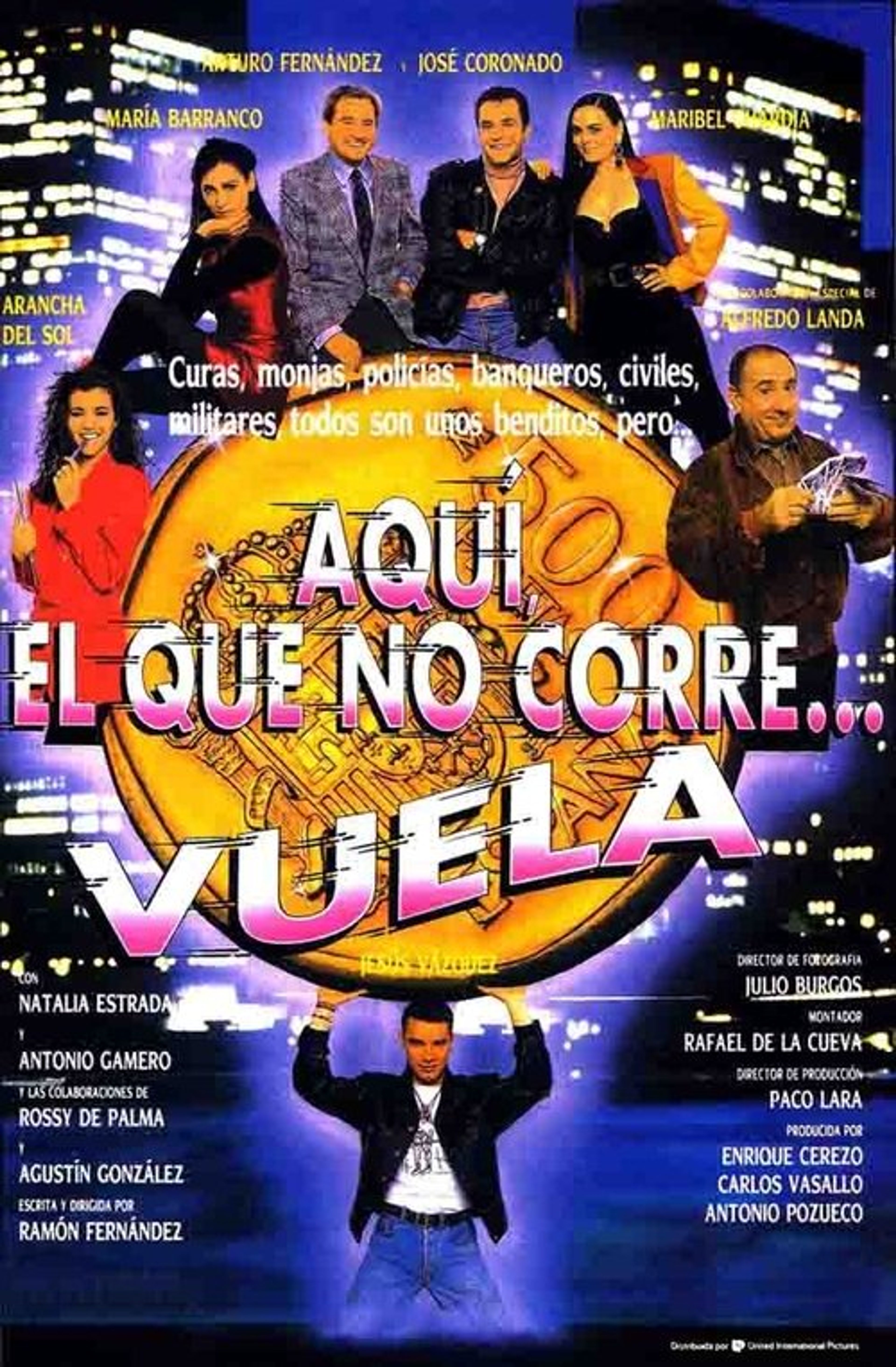 Poster image of Aquí, el que no corre... vuela